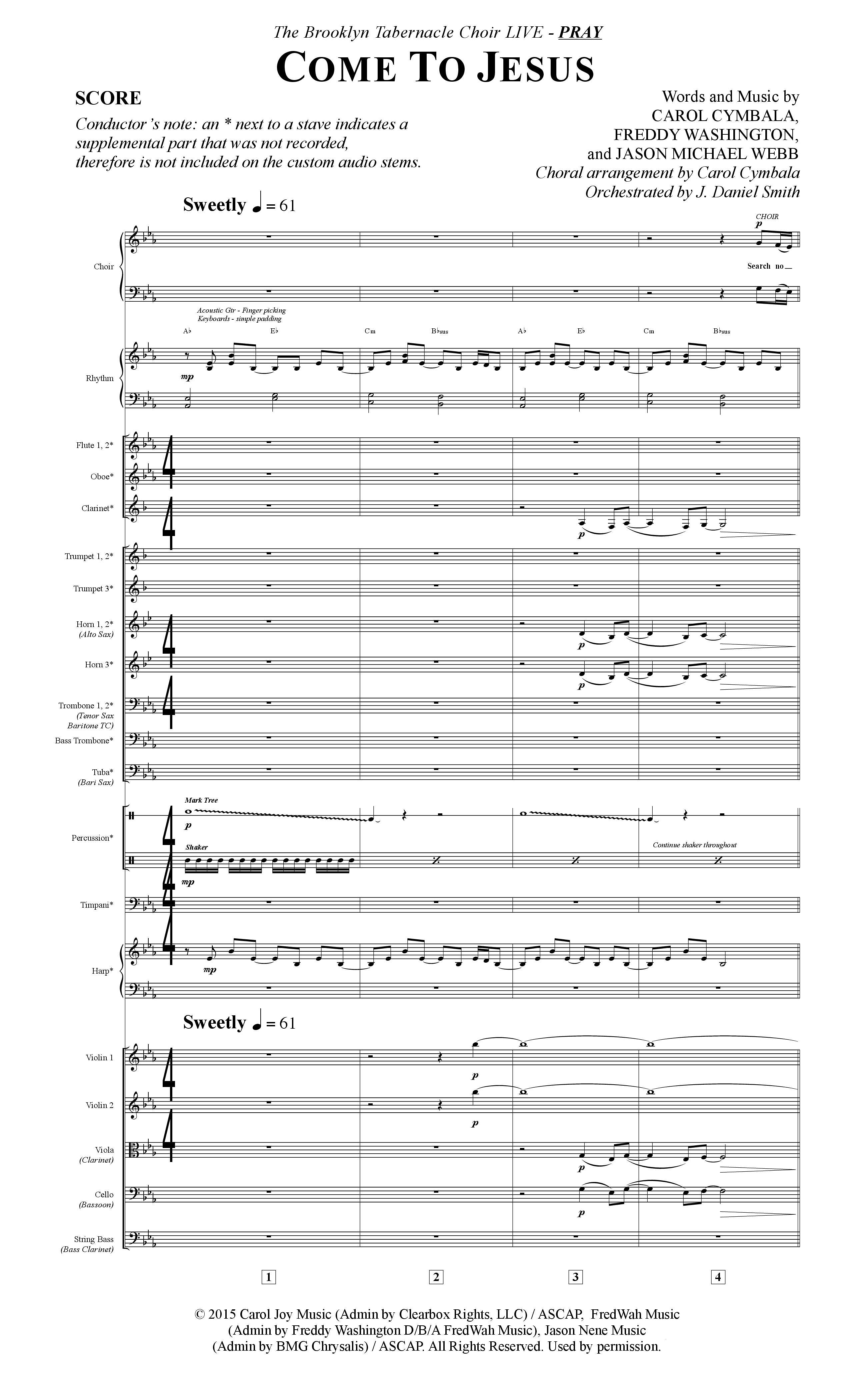 Come To Jesus (Choral Anthem SATB) Orchestration (The Brooklyn Tabernacle Choir / Arr. Carol Cymbala / Orch. J. Daniel Smith)