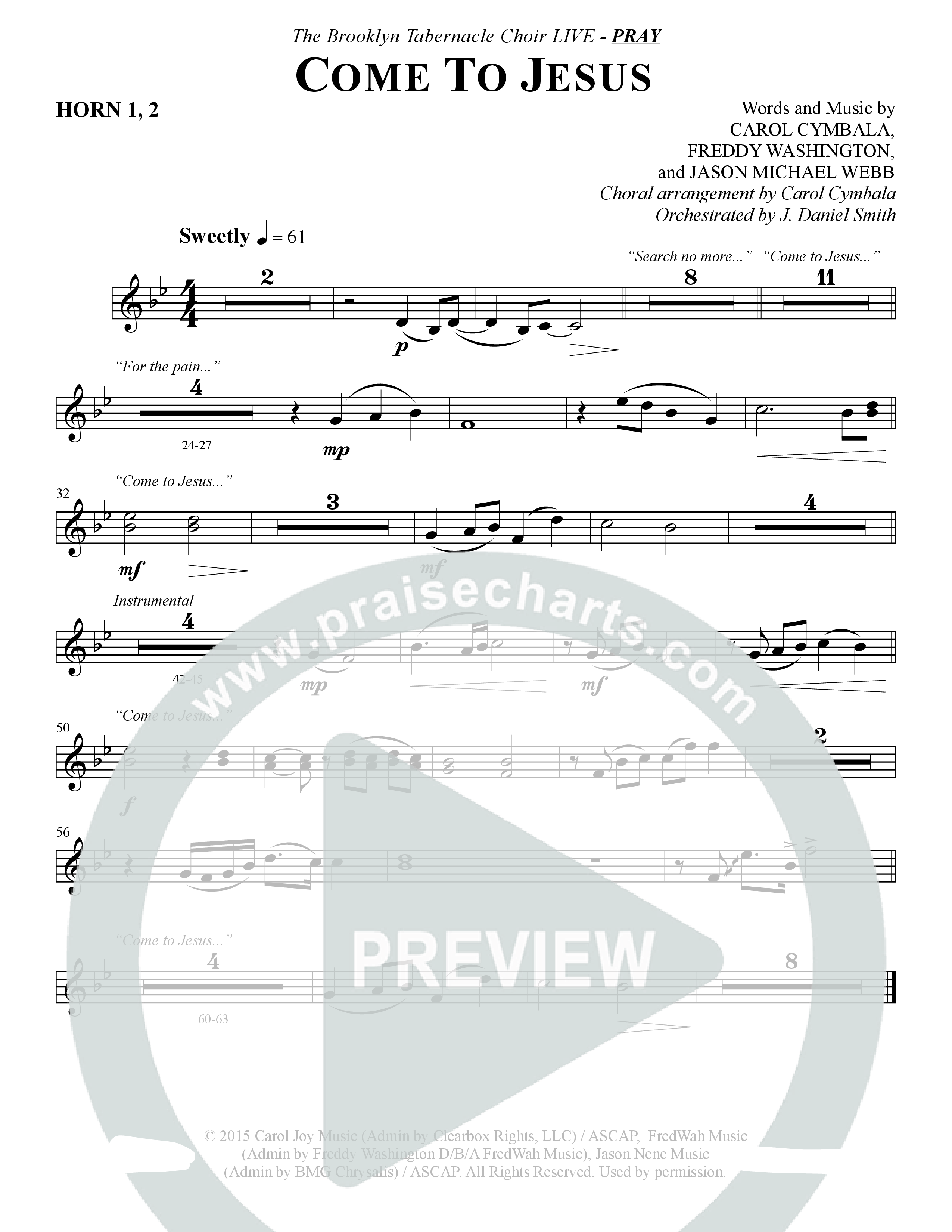 Come To Jesus (Choral Anthem SATB) French Horn 1/2 (The Brooklyn Tabernacle Choir / Arr. Carol Cymbala / Orch. J. Daniel Smith)
