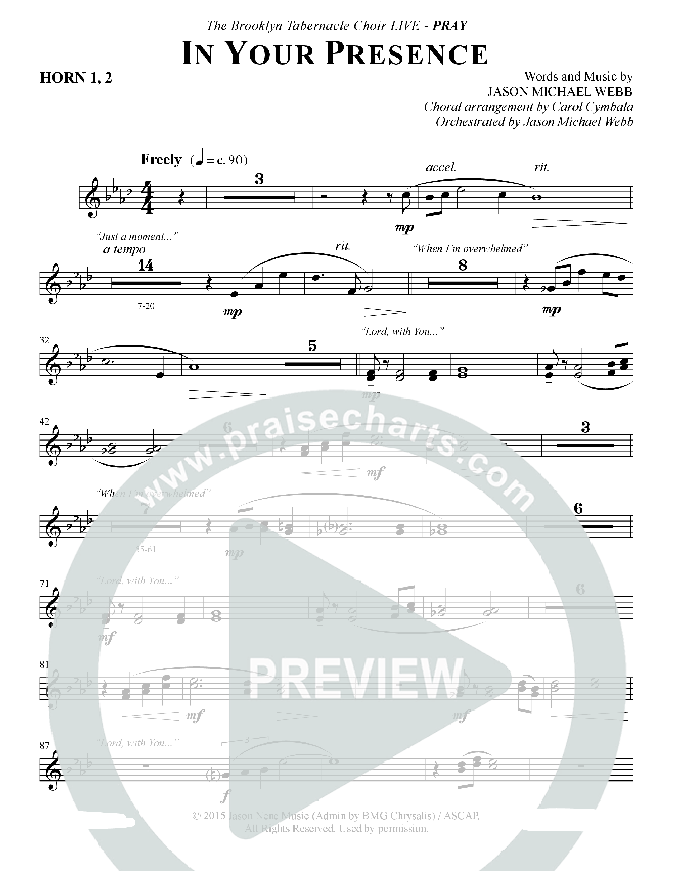 In Your Presence (Choral Anthem SATB) French Horn 1/2 (The Brooklyn Tabernacle Choir / Arr. Carol Cymbala / Orch. Jason Michael Webb)