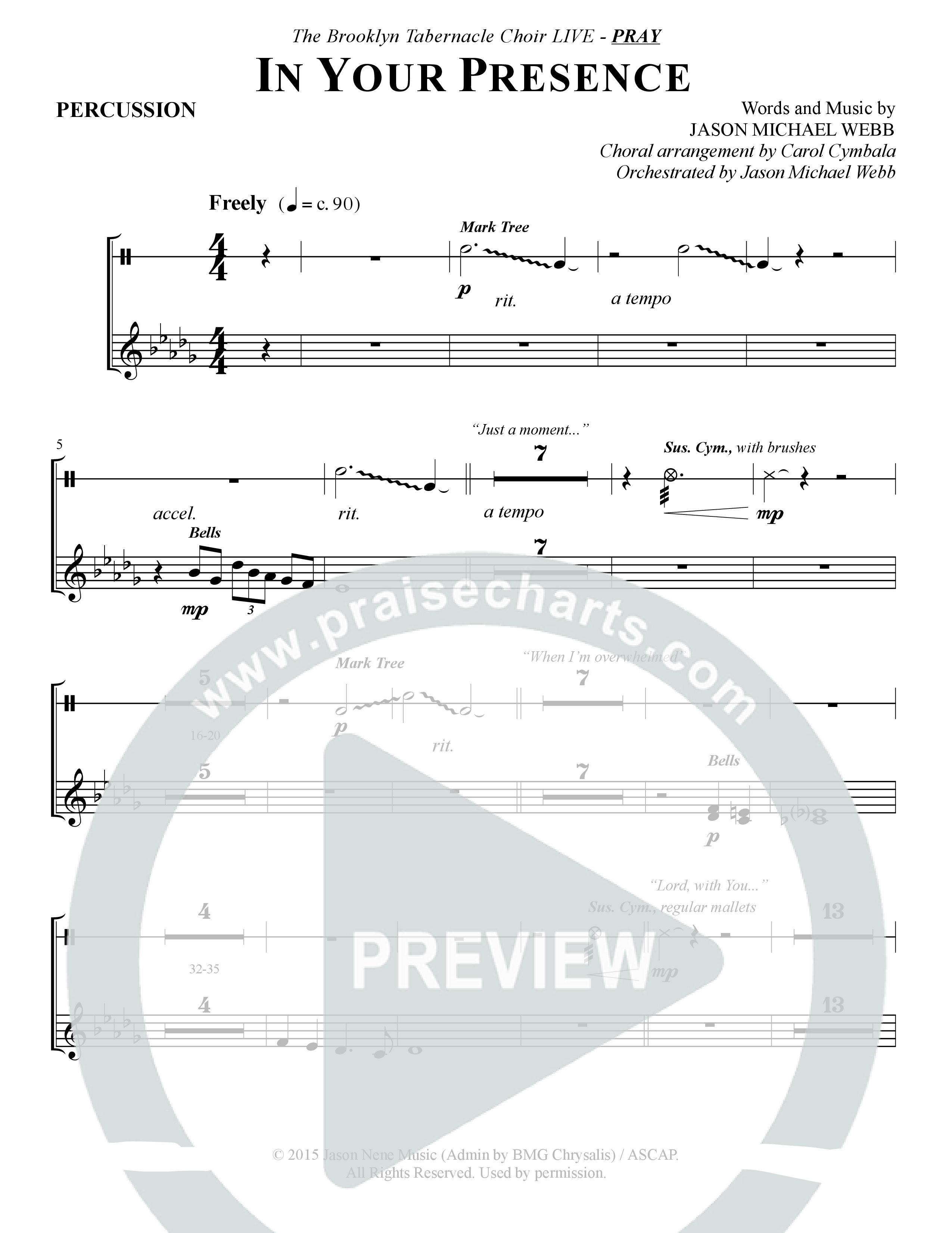 In Your Presence (Choral Anthem SATB) Percussion (The Brooklyn Tabernacle Choir / Arr. Carol Cymbala / Orch. Jason Michael Webb)
