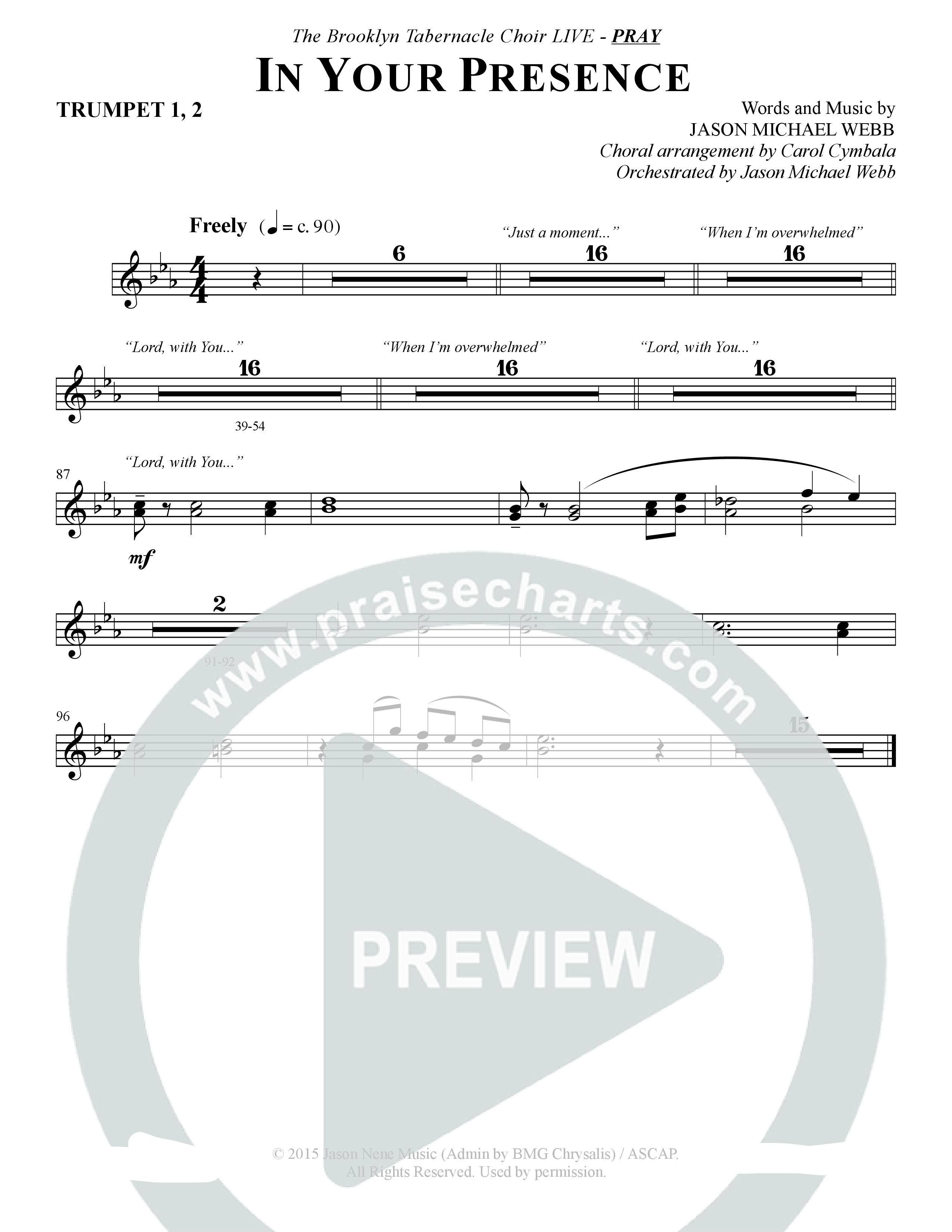 In Your Presence (Choral Anthem SATB) Trumpet 1,2 (The Brooklyn Tabernacle Choir / Arr. Carol Cymbala / Orch. Jason Michael Webb)