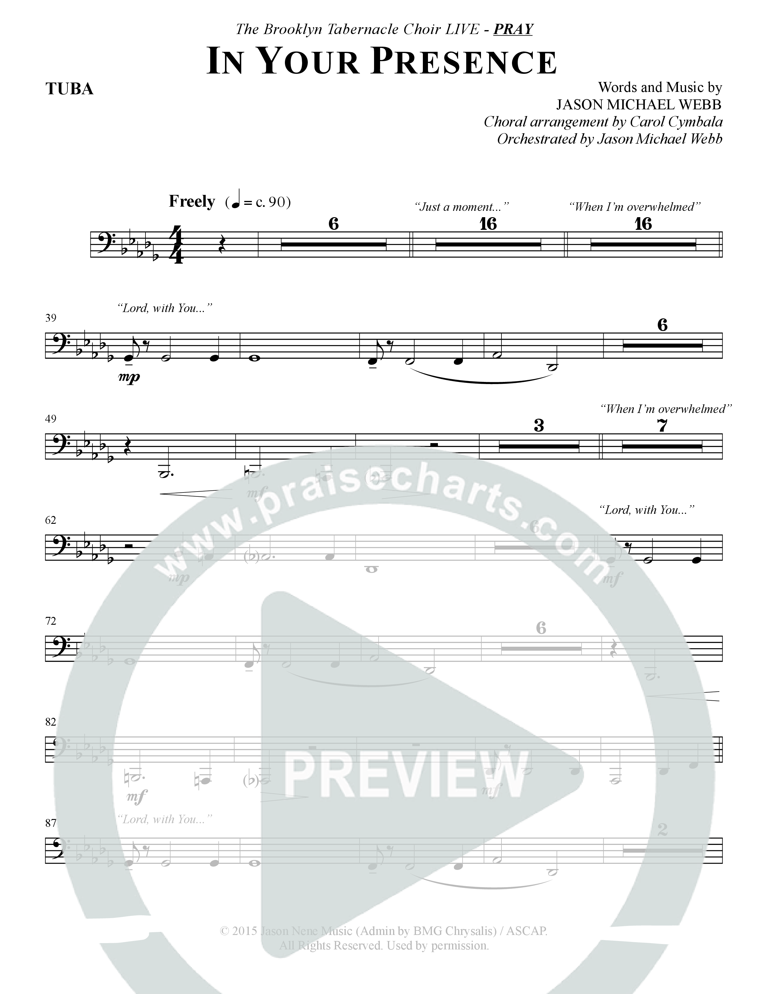 In Your Presence (Choral Anthem SATB) Tuba (The Brooklyn Tabernacle Choir / Arr. Carol Cymbala / Orch. Jason Michael Webb)