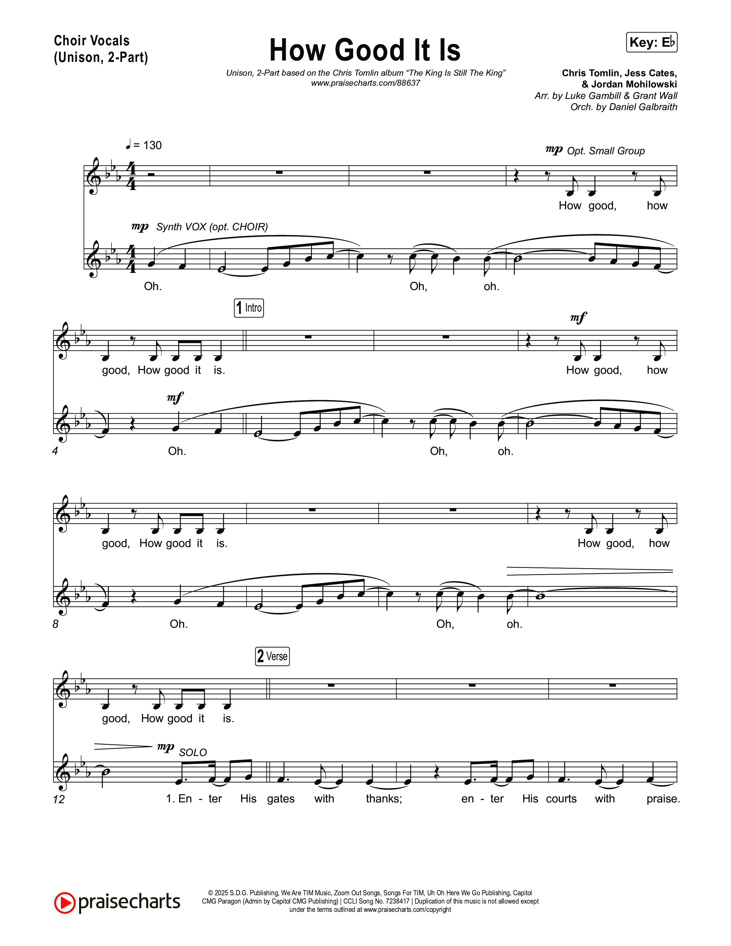 How Good It Is (Unison/2-Part) Choir Vocals (Uni/2-Part) (Chris Tomlin / Arr. Luke Gambill)