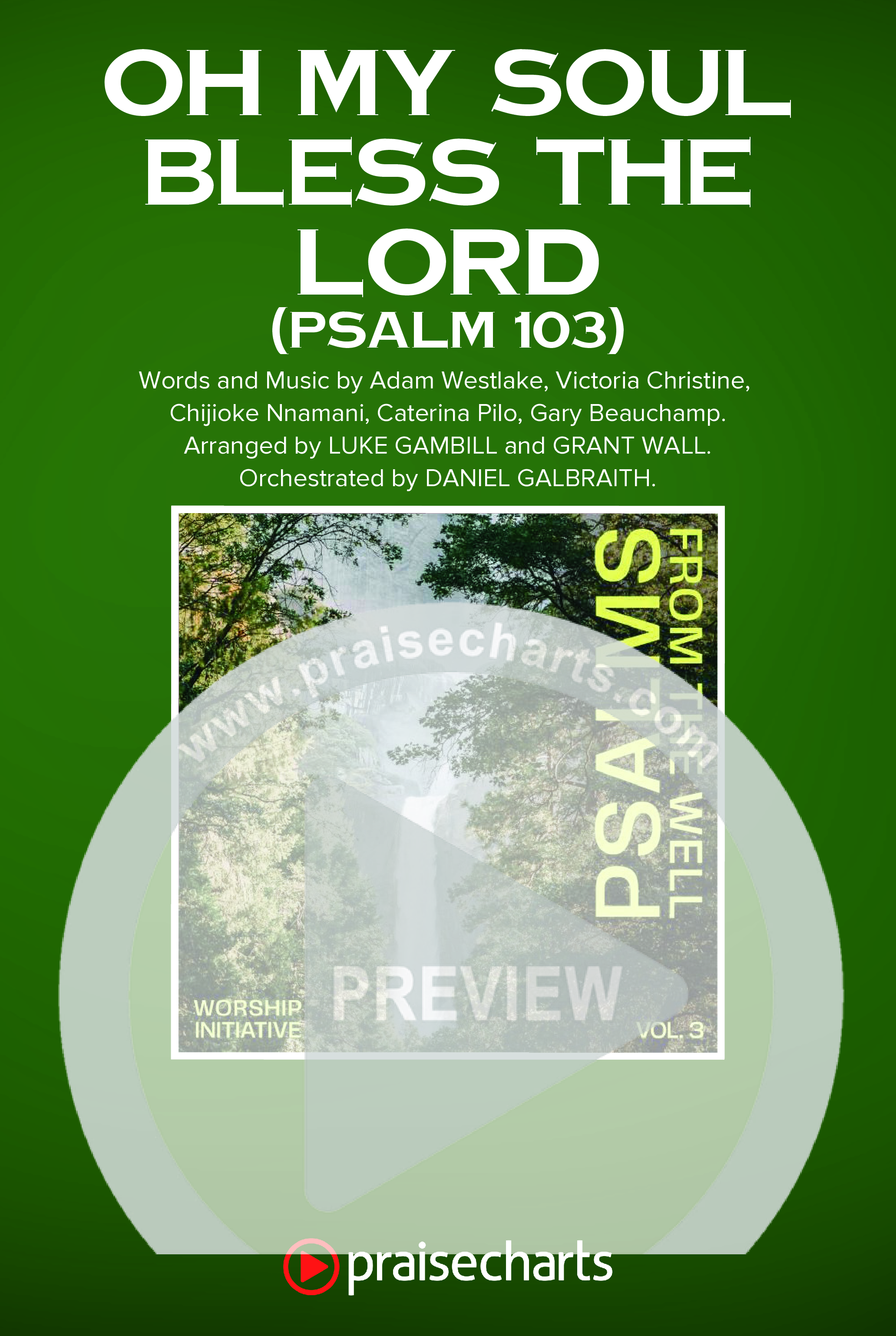 Oh My Soul Bless The Lord (Psalm 103) (Choral Anthem SATB) Octavo Cover Sheet (The Worship Initiative)