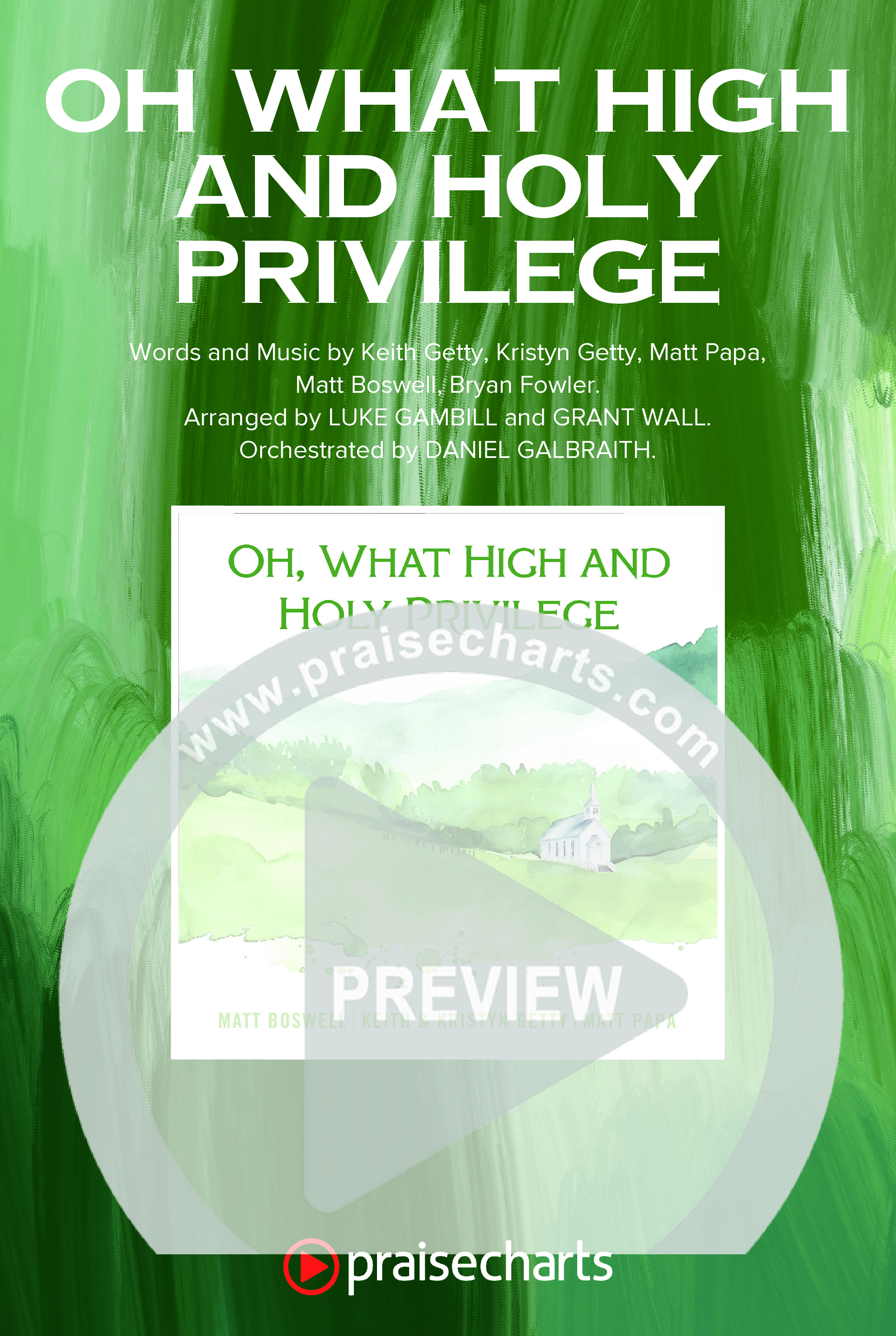 Oh What High And Holy Privilege (Choral Anthem SATB) Octavo Cover Sheet (Keith & Kristyn Getty / Matt Boswell / Matt Papa)