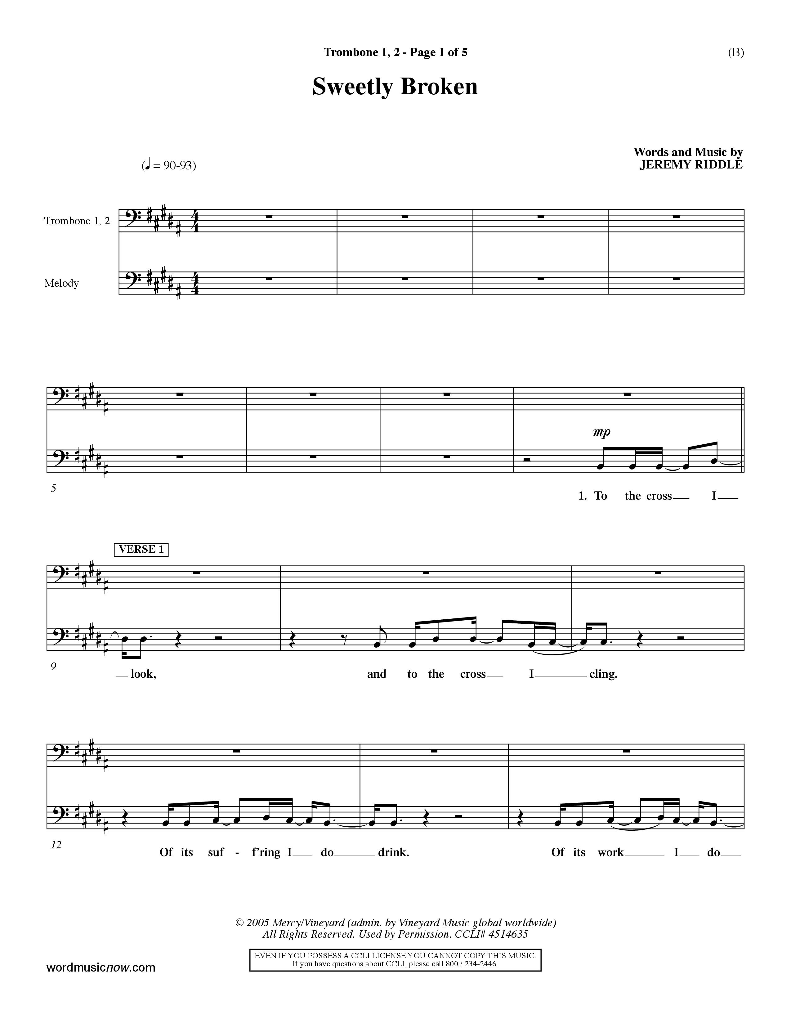 Sweetly Broken (Choral Anthem SATB) Trombone 1/2 (Word Music Choral / Arr. Jeremy Riddle)