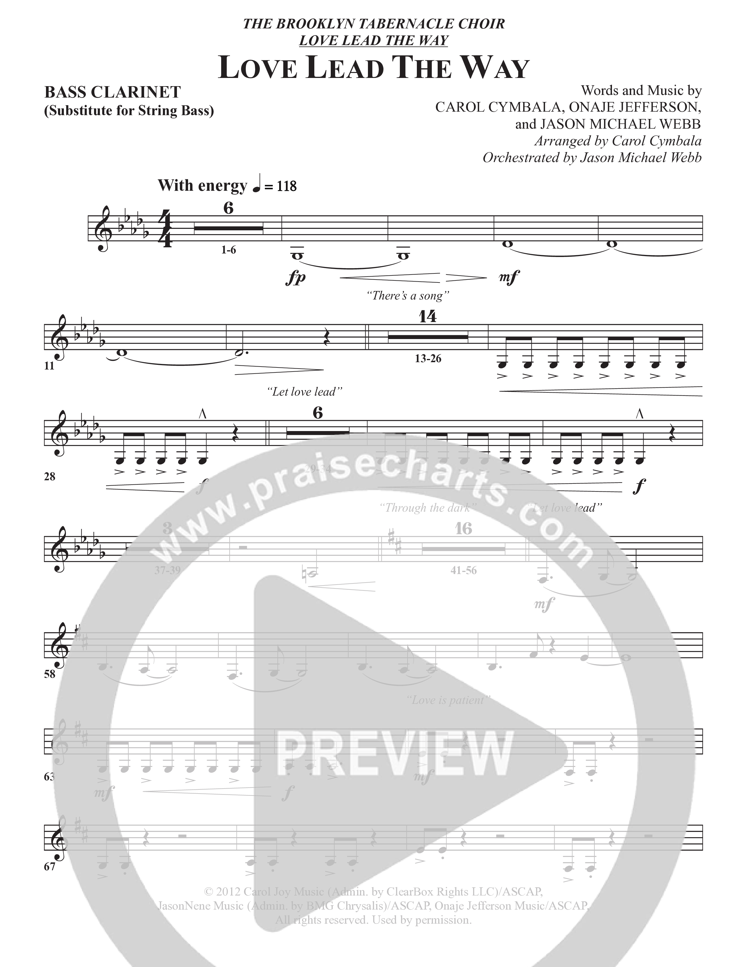 Love Lead The Way (Choral Anthem SATB) Bass Clarinet (The Brooklyn Tabernacle Choir / Arr. Carol Cymbala / Orch. Jason Michael Webb)