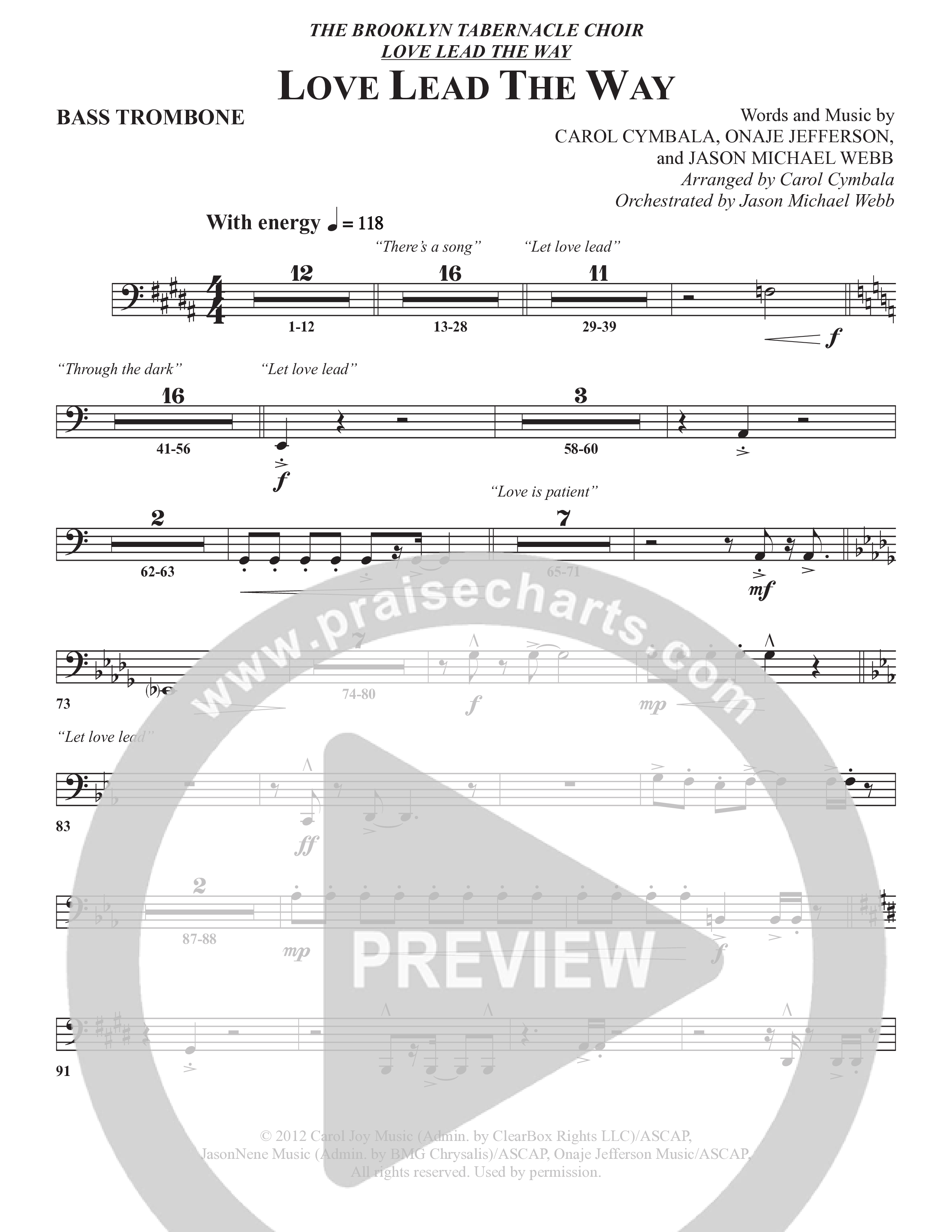 Love Lead The Way (Choral Anthem SATB) Bass Trombone (The Brooklyn Tabernacle Choir / Arr. Carol Cymbala / Orch. Jason Michael Webb)