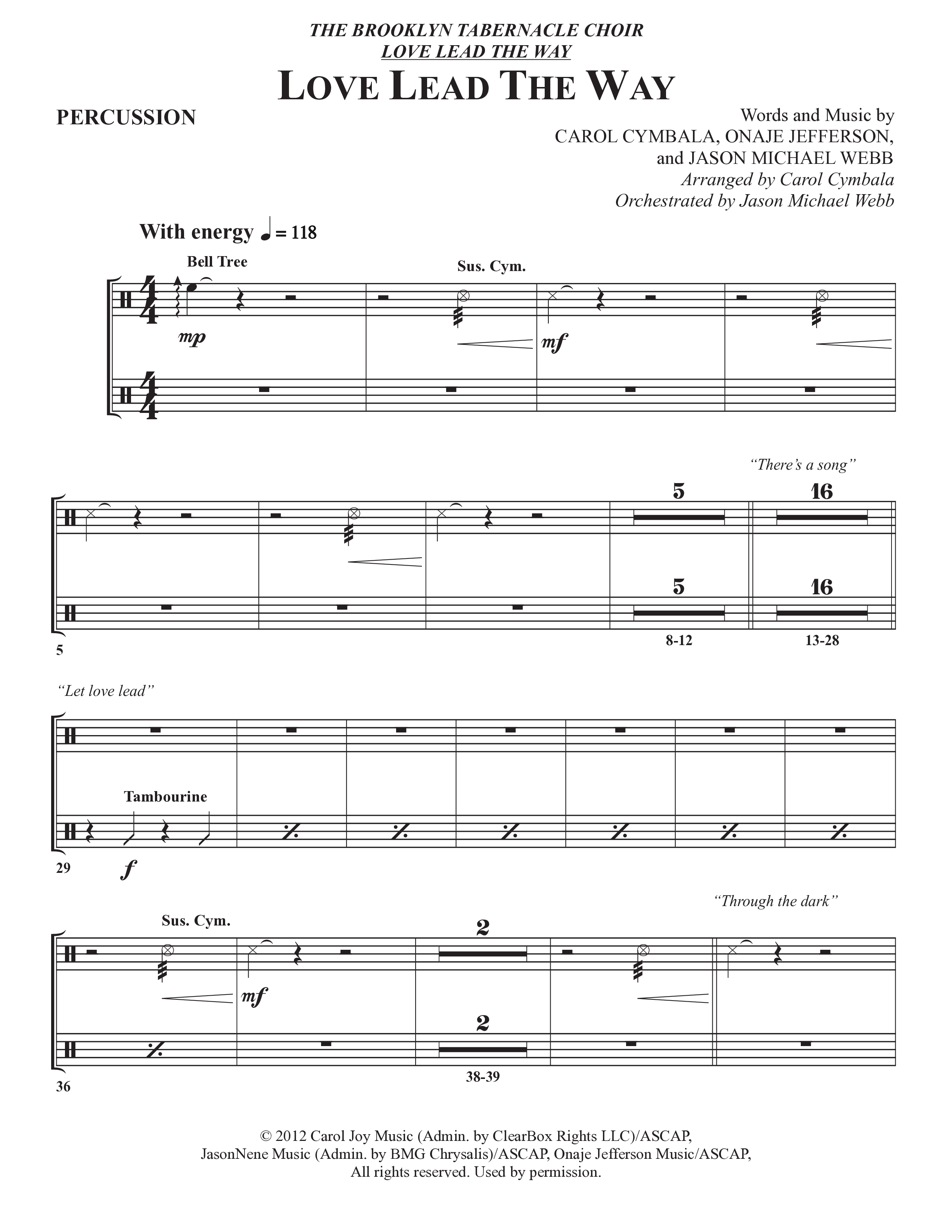 Love Lead The Way (Choral Anthem SATB) Percussion (The Brooklyn Tabernacle Choir / Arr. Carol Cymbala / Orch. Jason Michael Webb)