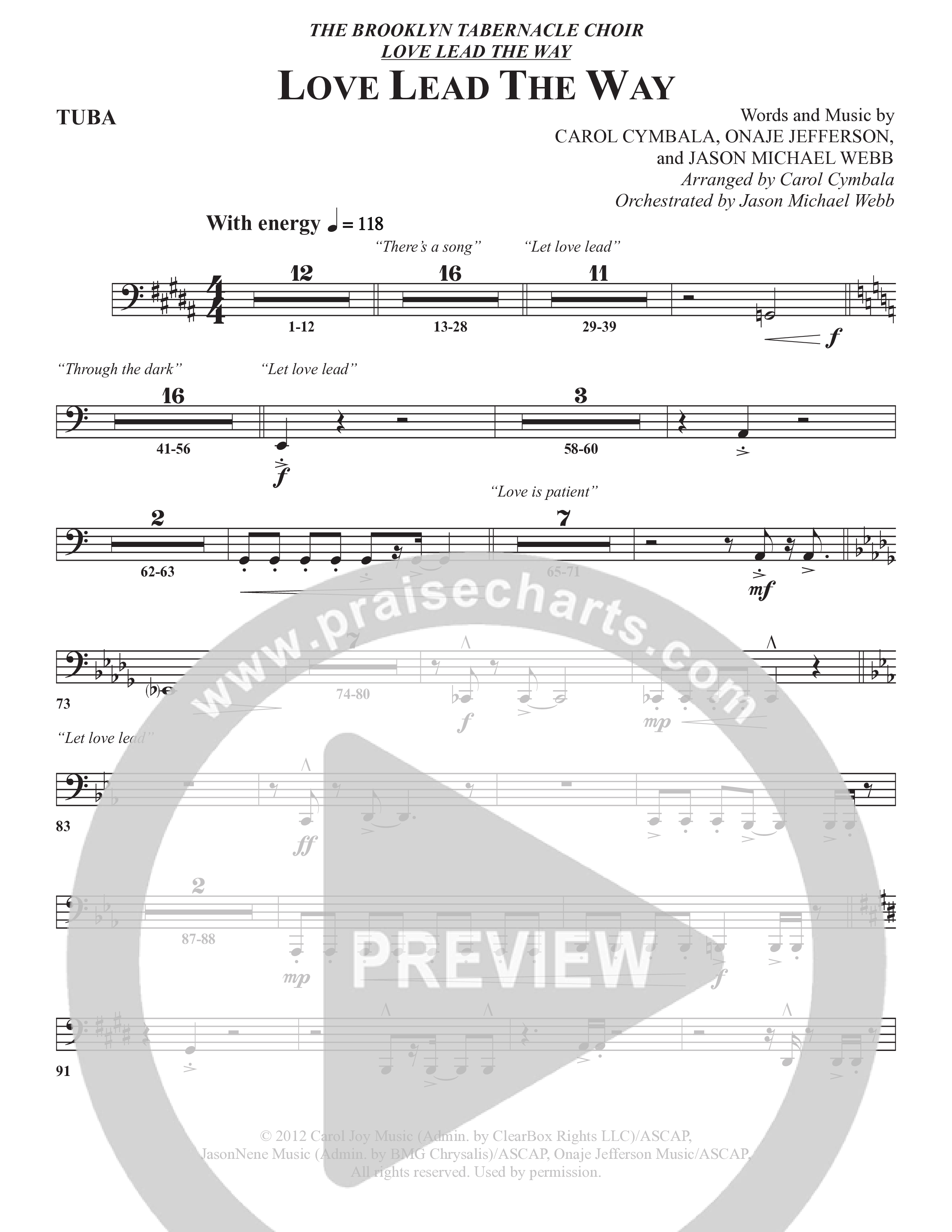 Love Lead The Way (Choral Anthem SATB) Tuba (The Brooklyn Tabernacle Choir / Arr. Carol Cymbala / Orch. Jason Michael Webb)