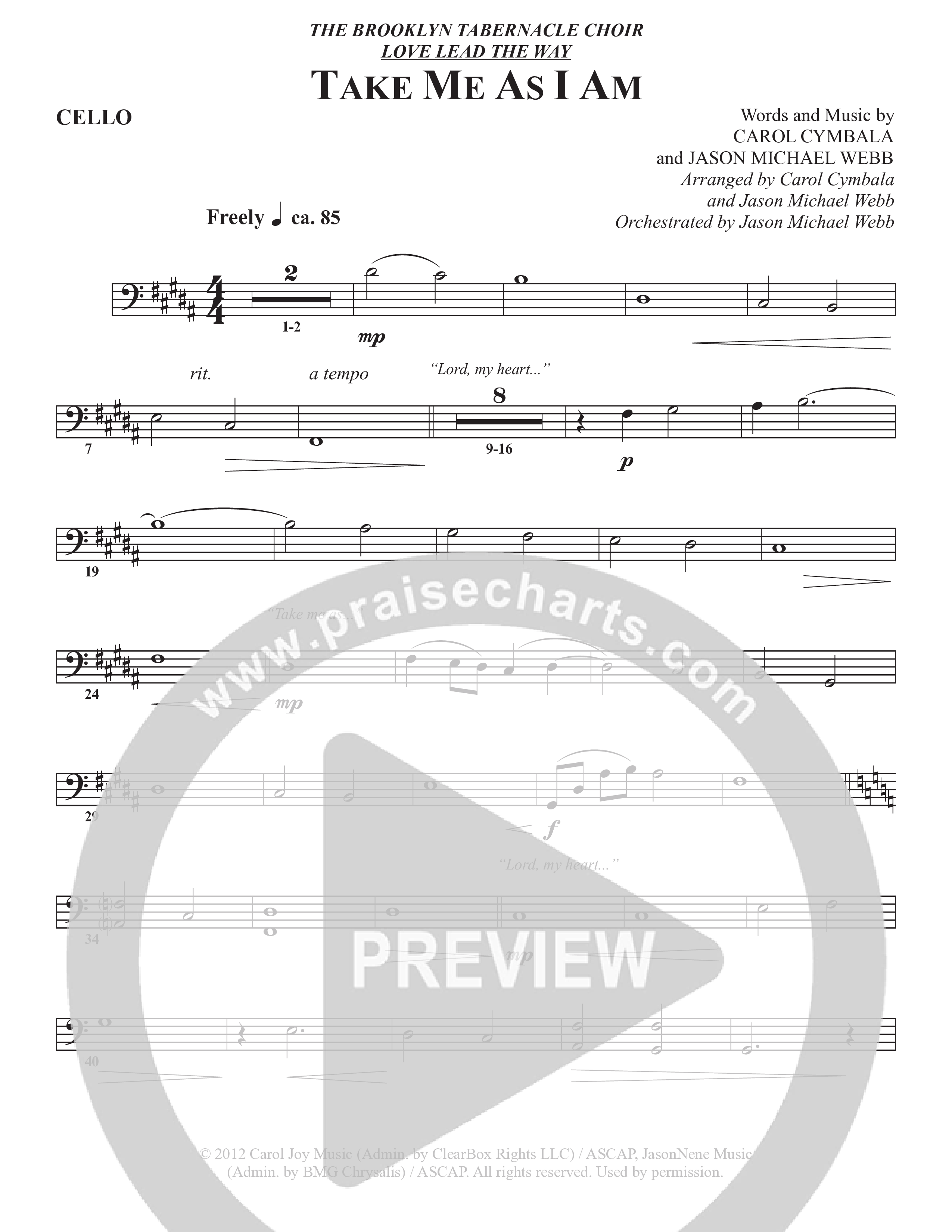 Take Me As I Am (Choral Anthem SATB) Cello (The Brooklyn Tabernacle Choir / Arr. Carol Cymbala / Orch. Jason Michael Webb)