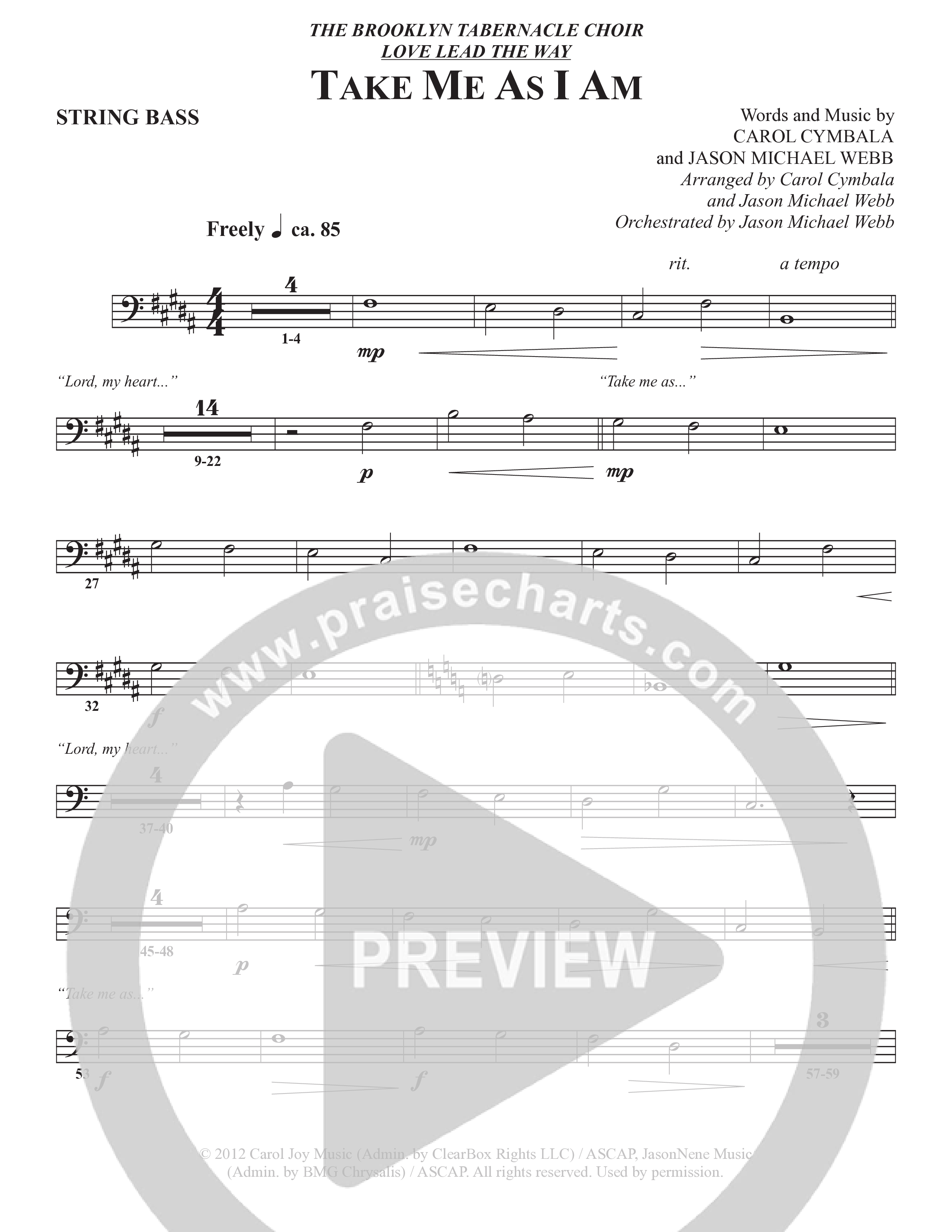 Take Me As I Am (Choral Anthem SATB) String Bass (The Brooklyn Tabernacle Choir / Arr. Carol Cymbala / Orch. Jason Michael Webb)