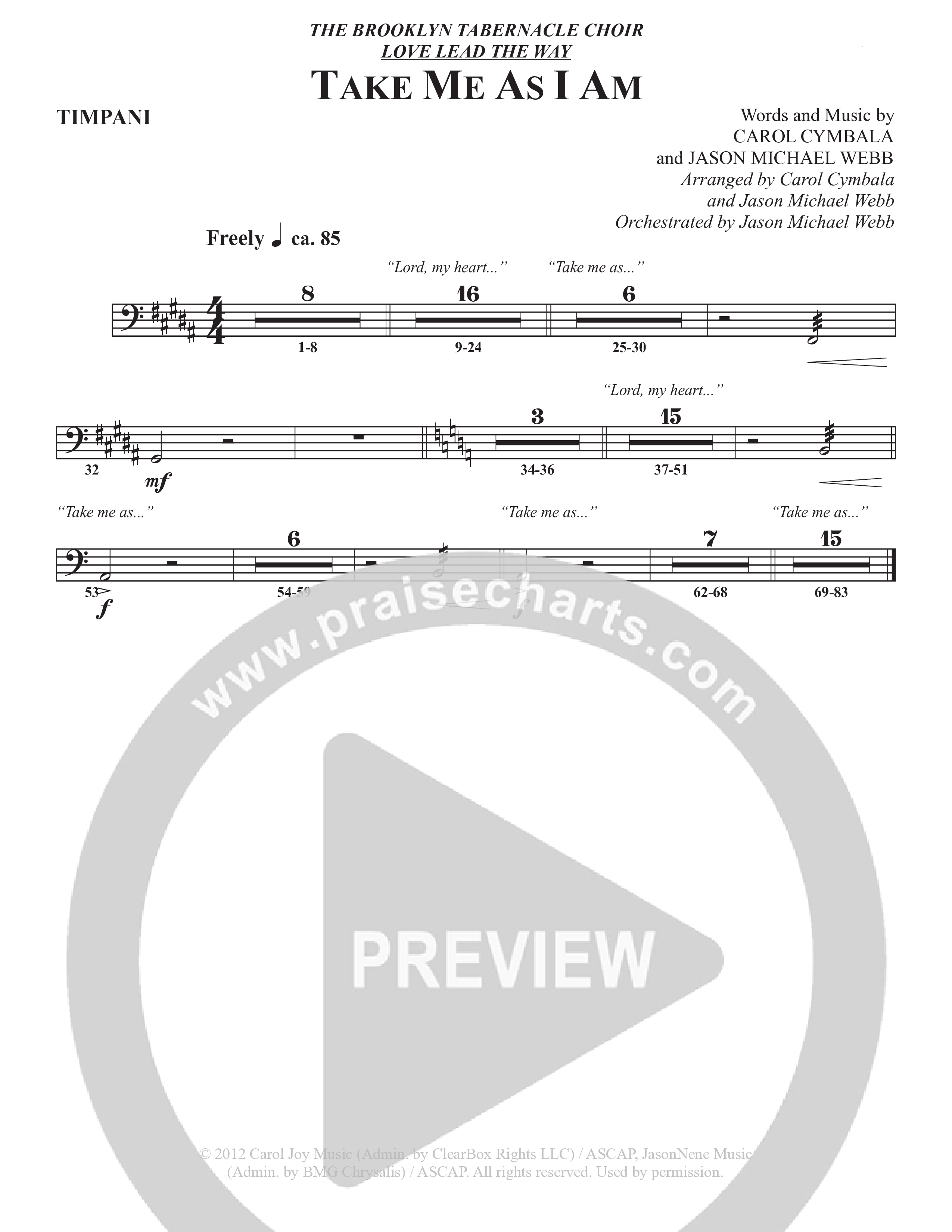 Take Me As I Am (Choral Anthem SATB) Timpani (The Brooklyn Tabernacle Choir / Arr. Carol Cymbala / Orch. Jason Michael Webb)