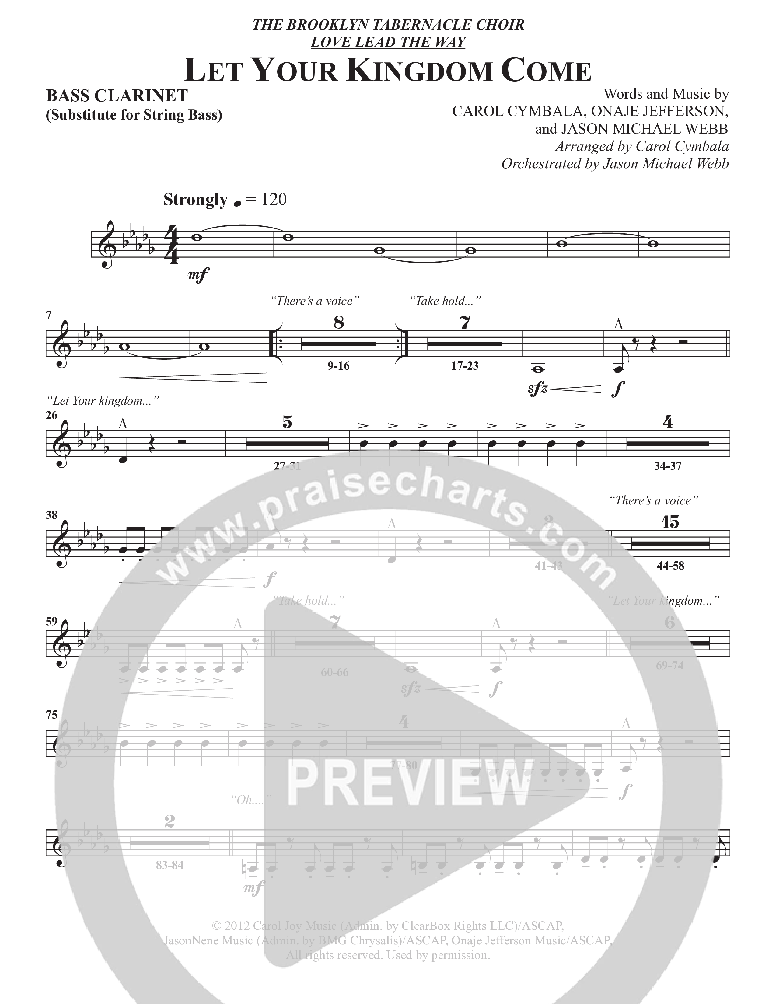 Let Your Kingdom Come (Choral Anthem SATB) Bass Clarinet (The Brooklyn Tabernacle Choir / Arr. Carol Cymbala / Orch. Jason Michael Webb)