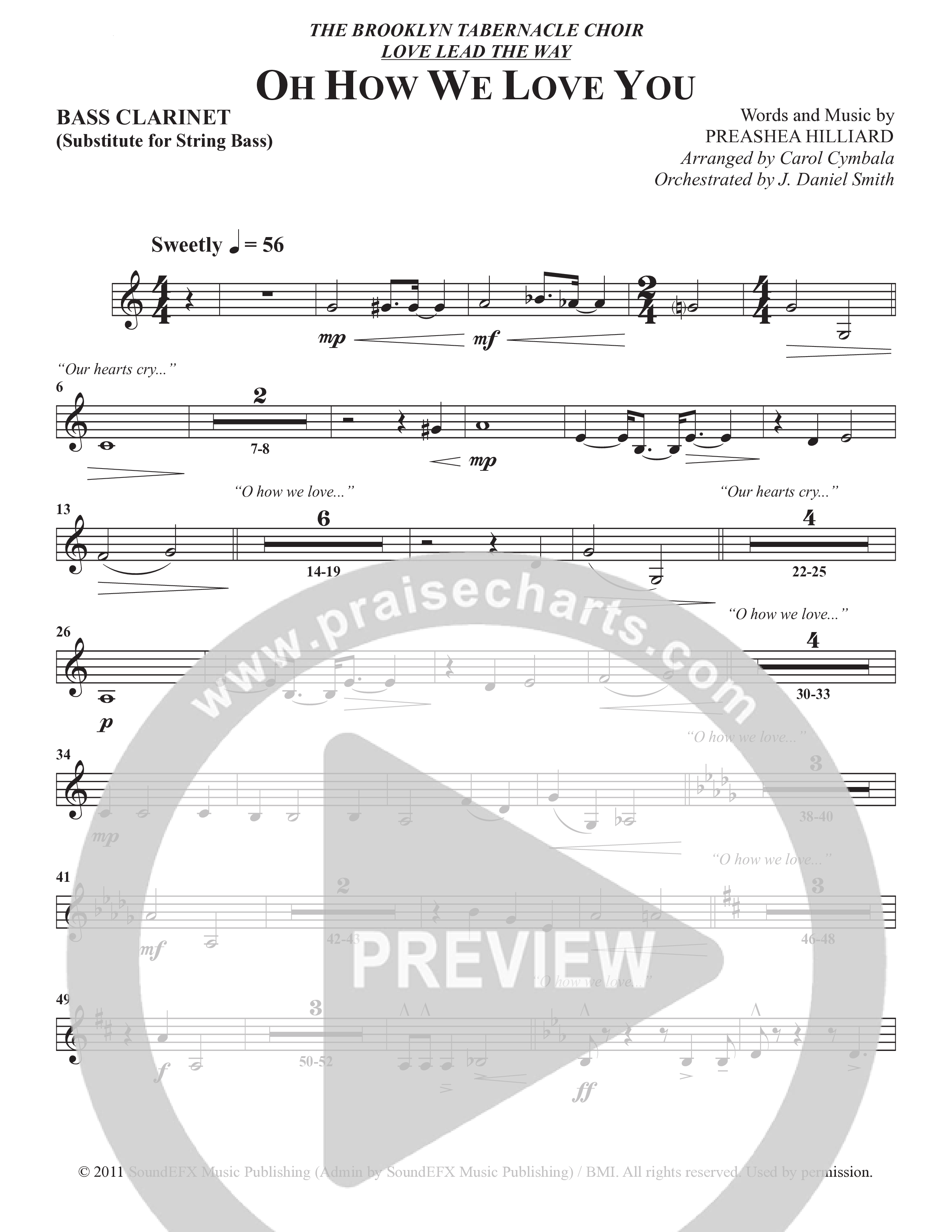 Oh How We Love You (Choral Anthem SATB) Bass Clarinet (The Brooklyn Tabernacle Choir / Arr. Carol Cymbala / Orch. J. Daniel Smith)