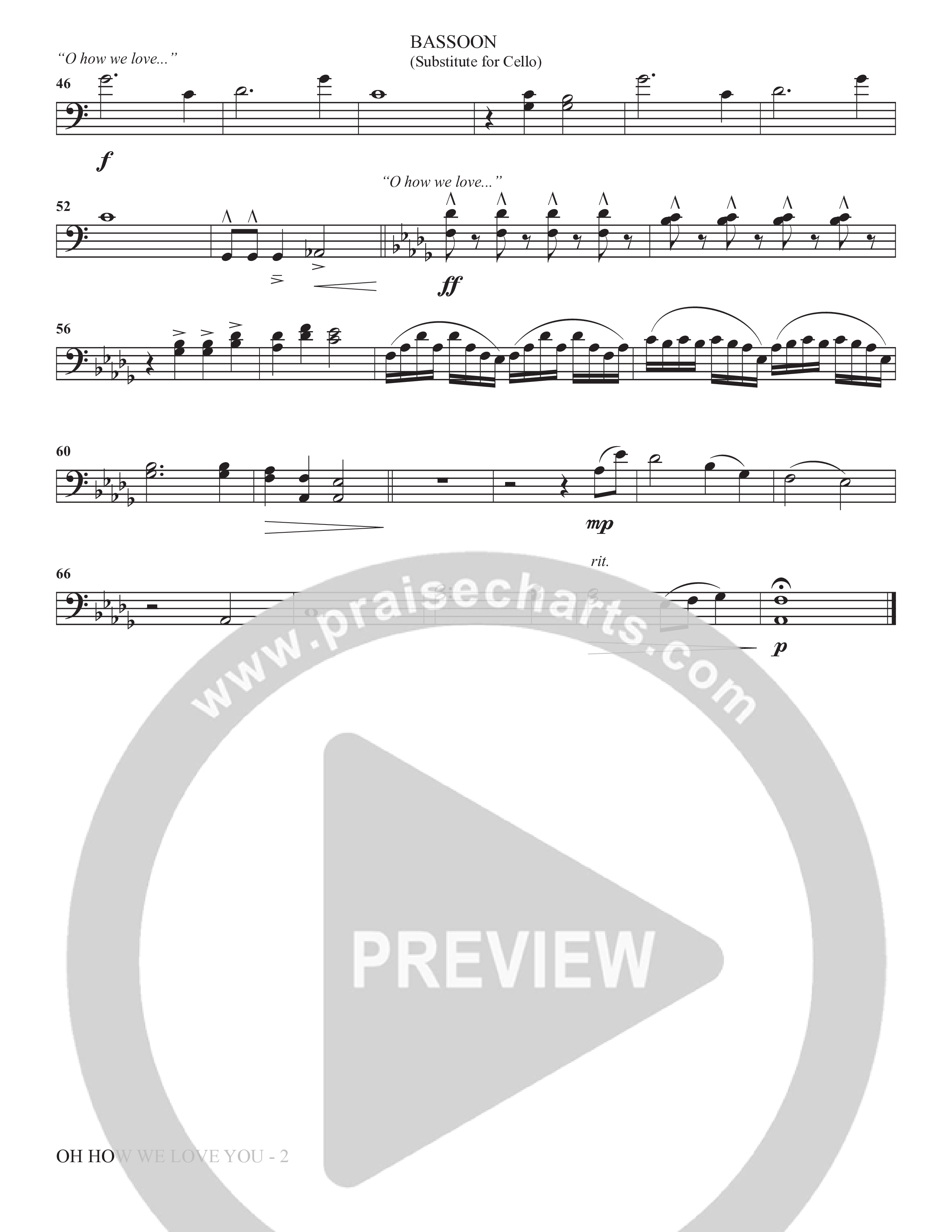 Oh How We Love You (Choral Anthem SATB) Bassoon (The Brooklyn Tabernacle Choir / Arr. Carol Cymbala / Orch. J. Daniel Smith)