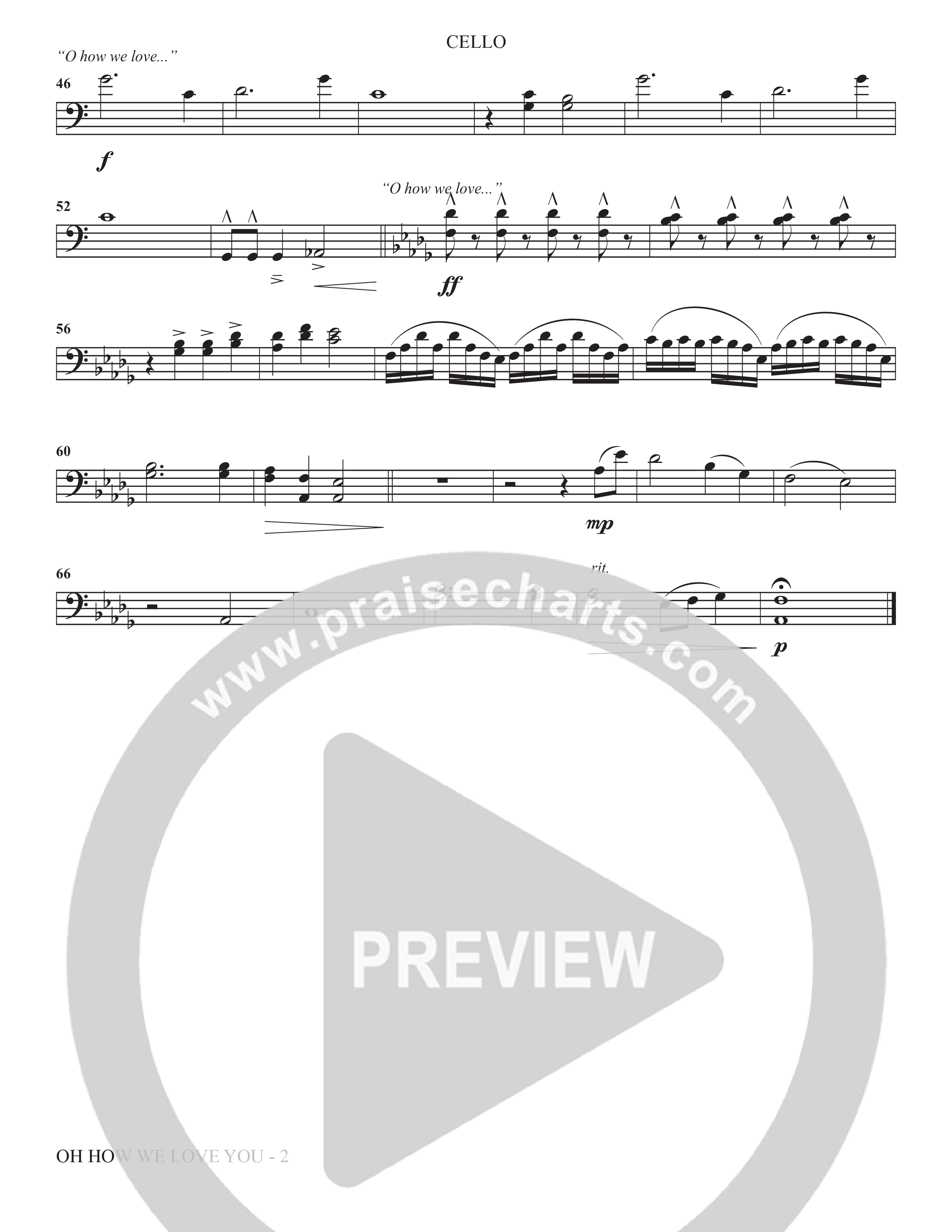 Oh How We Love You (Choral Anthem SATB) Cello (The Brooklyn Tabernacle Choir / Arr. Carol Cymbala / Orch. J. Daniel Smith)