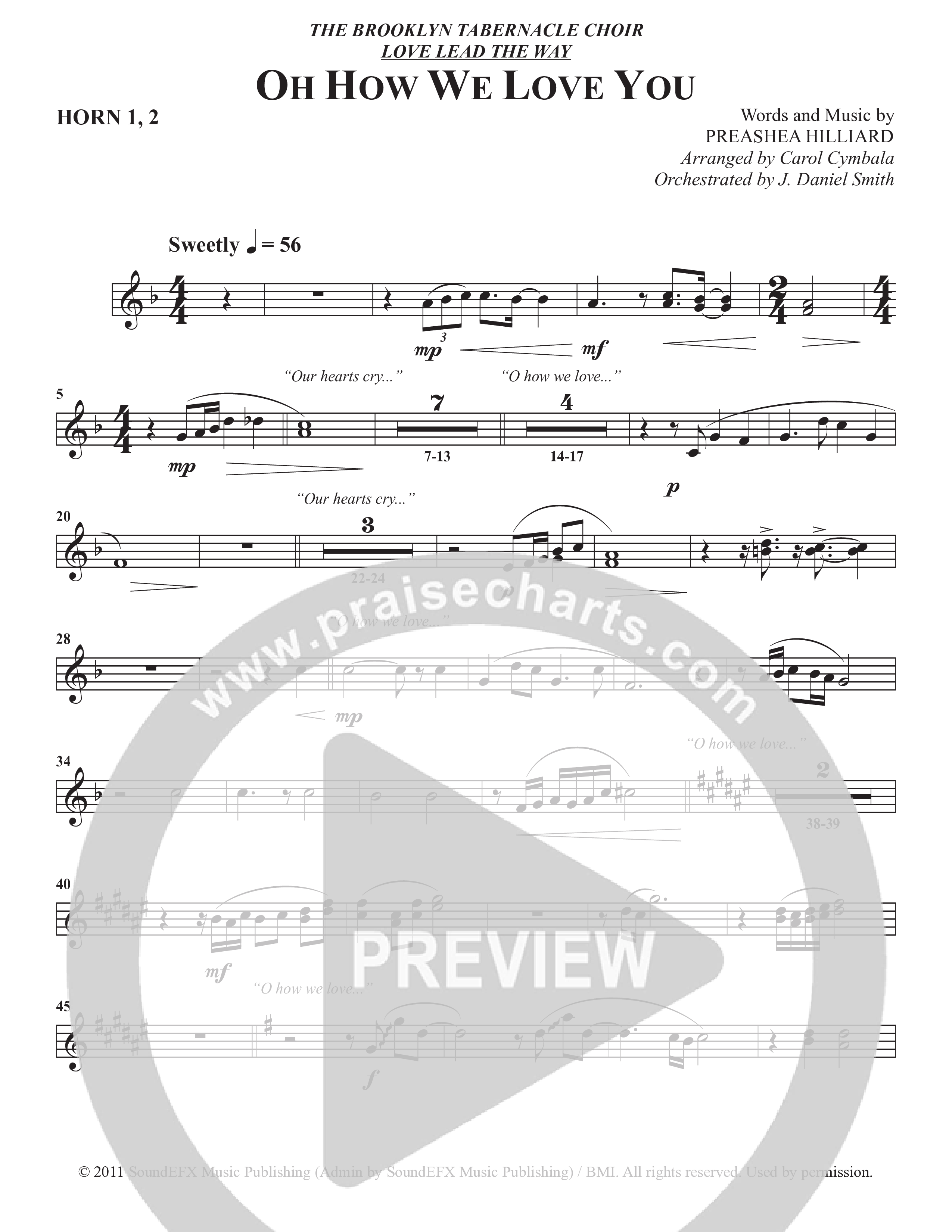 Oh How We Love You (Choral Anthem SATB) French Horn 1/2 (The Brooklyn Tabernacle Choir / Arr. Carol Cymbala / Orch. J. Daniel Smith)