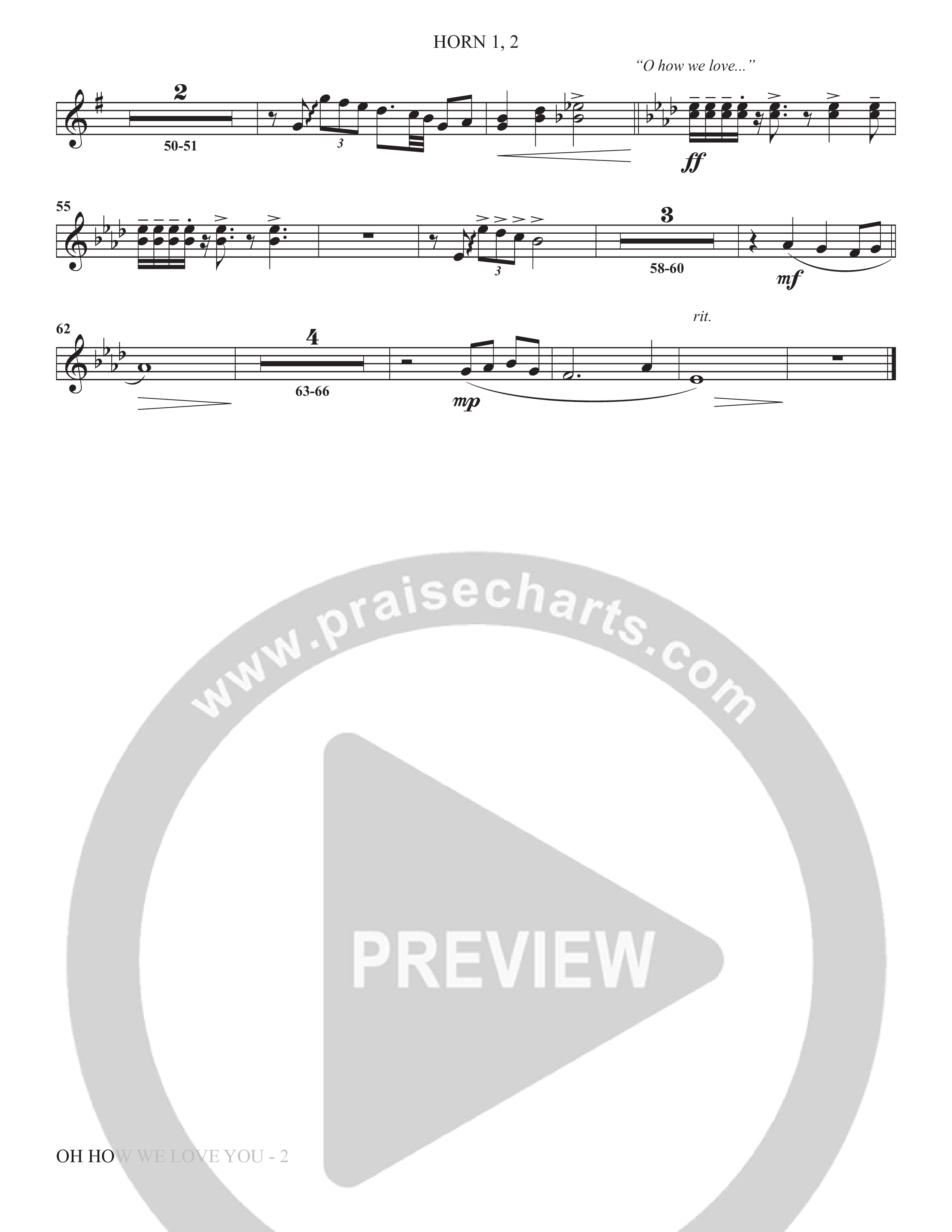 Oh How We Love You (Choral Anthem SATB) French Horn 1/2 (The Brooklyn Tabernacle Choir / Arr. Carol Cymbala / Orch. J. Daniel Smith)