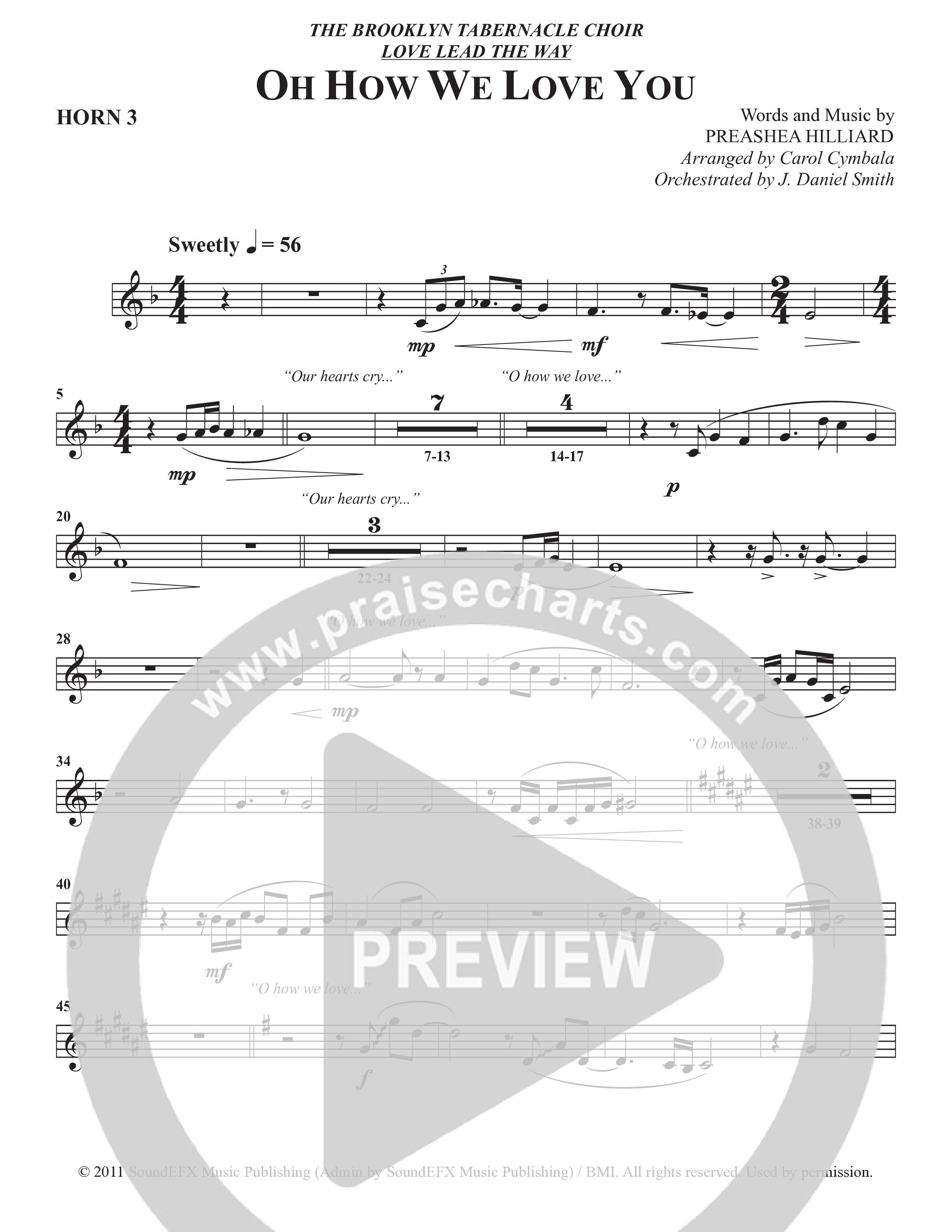 Oh How We Love You (Choral Anthem SATB) French Horn 3 (The Brooklyn Tabernacle Choir / Arr. Carol Cymbala / Orch. J. Daniel Smith)