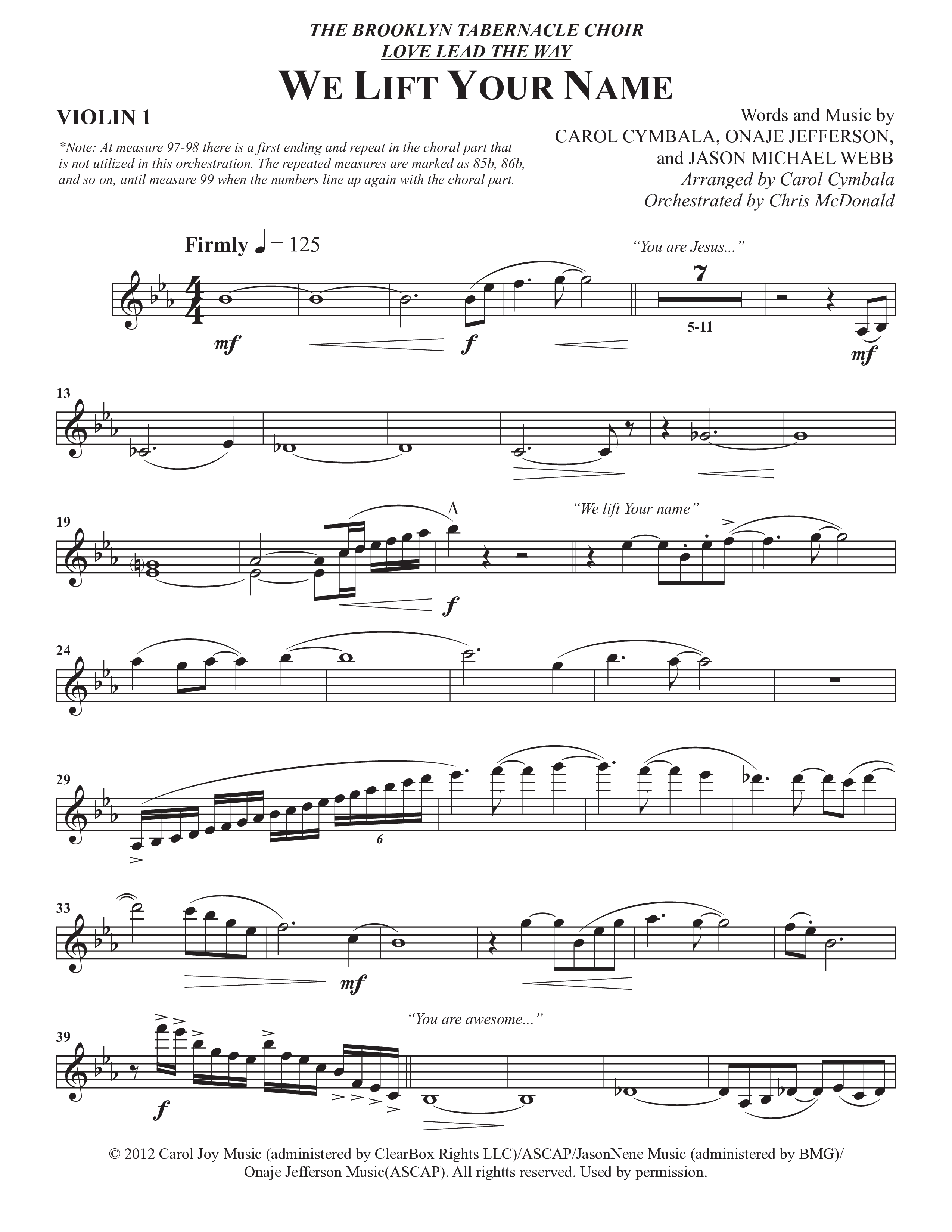 We Lift Your Name (Choral Anthem SATB) Violin 1 (The Brooklyn Tabernacle Choir / Arr. Carol Cymbala / Orch. Chris McDonald)