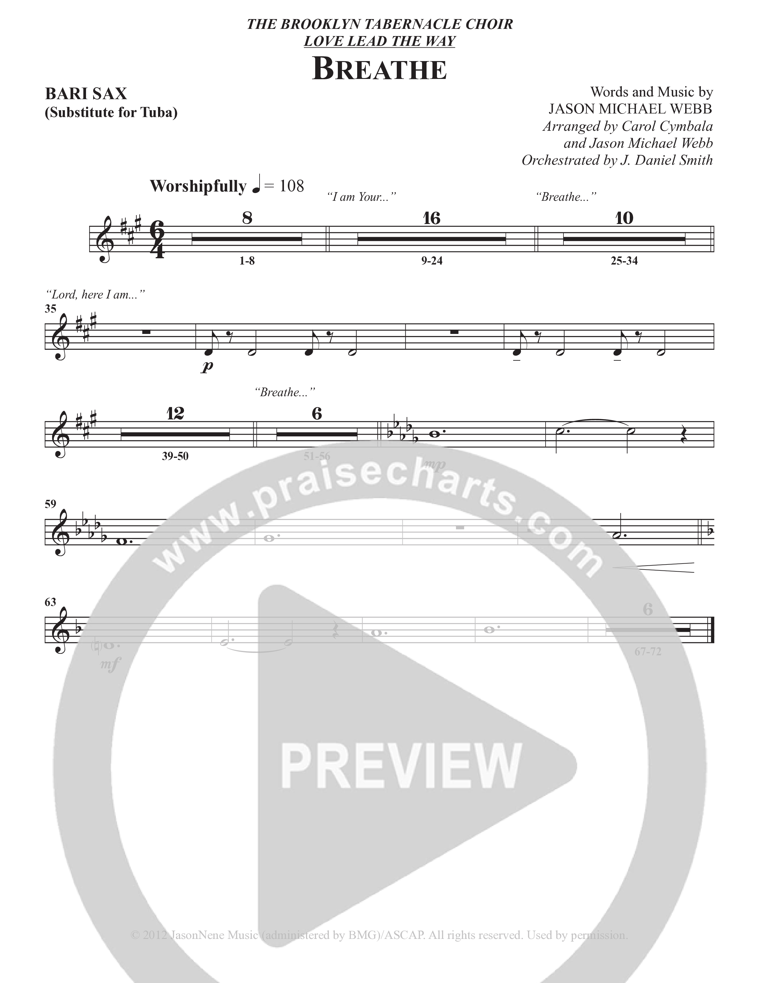 Breathe (Choral Anthem SATB) Bari Sax (The Brooklyn Tabernacle Choir / Arr. Carol Cymbala / Arr. Jason Webb / Orch. J. Daniel Smith)