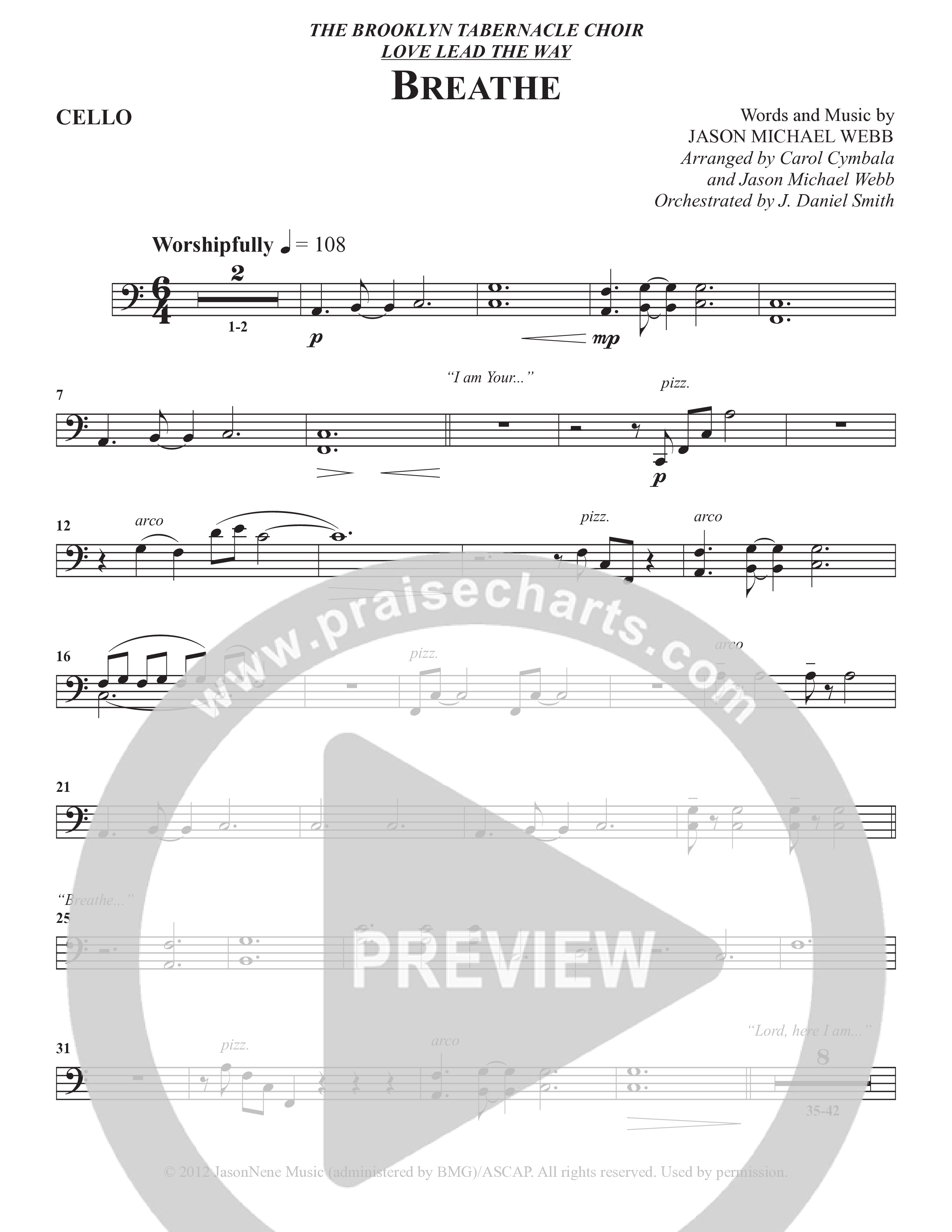 Breathe (Choral Anthem SATB) Cello (The Brooklyn Tabernacle Choir / Arr. Carol Cymbala / Arr. Jason Webb / Orch. J. Daniel Smith)