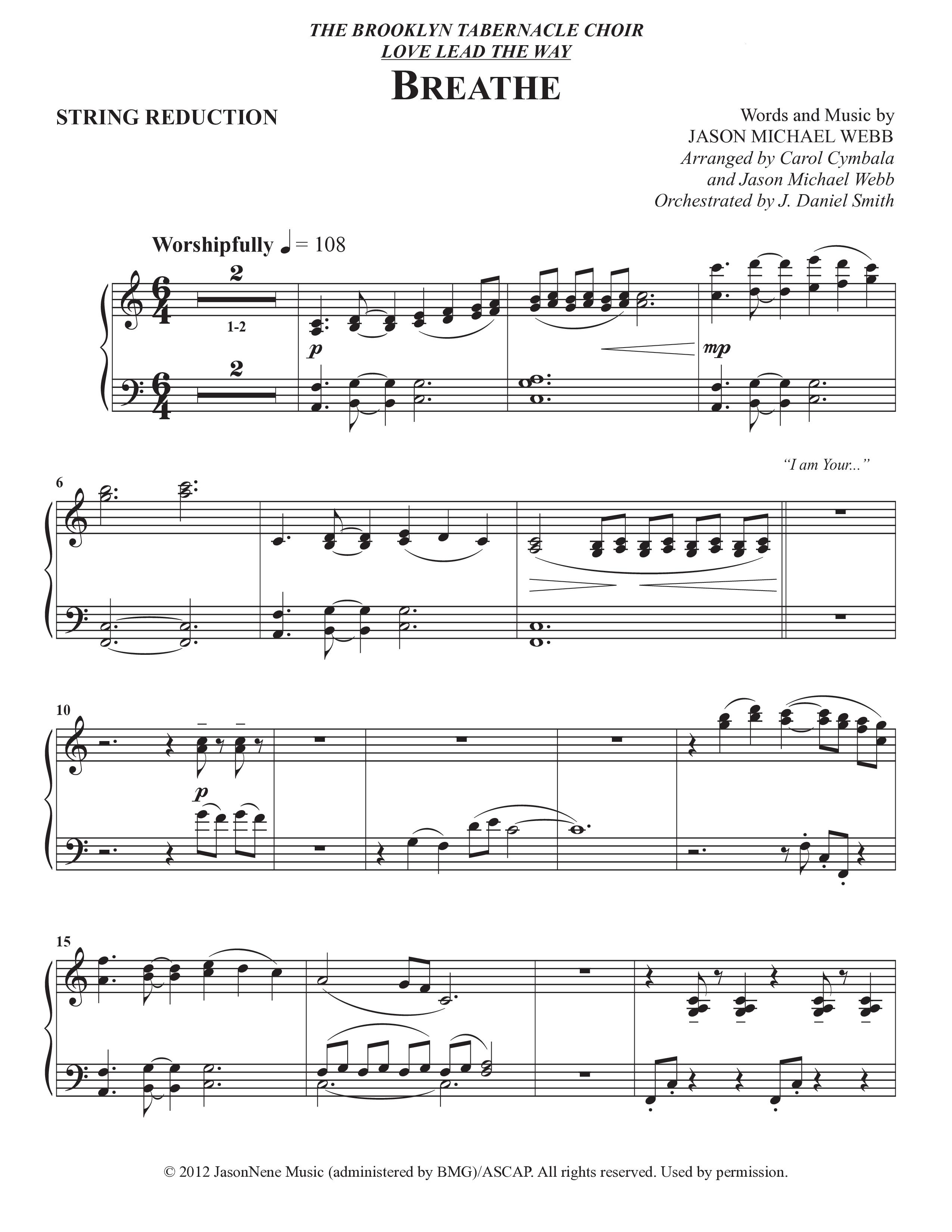Breathe (Choral Anthem SATB) String Reduction (The Brooklyn Tabernacle Choir / Arr. Carol Cymbala / Arr. Jason Webb / Orch. J. Daniel Smith)