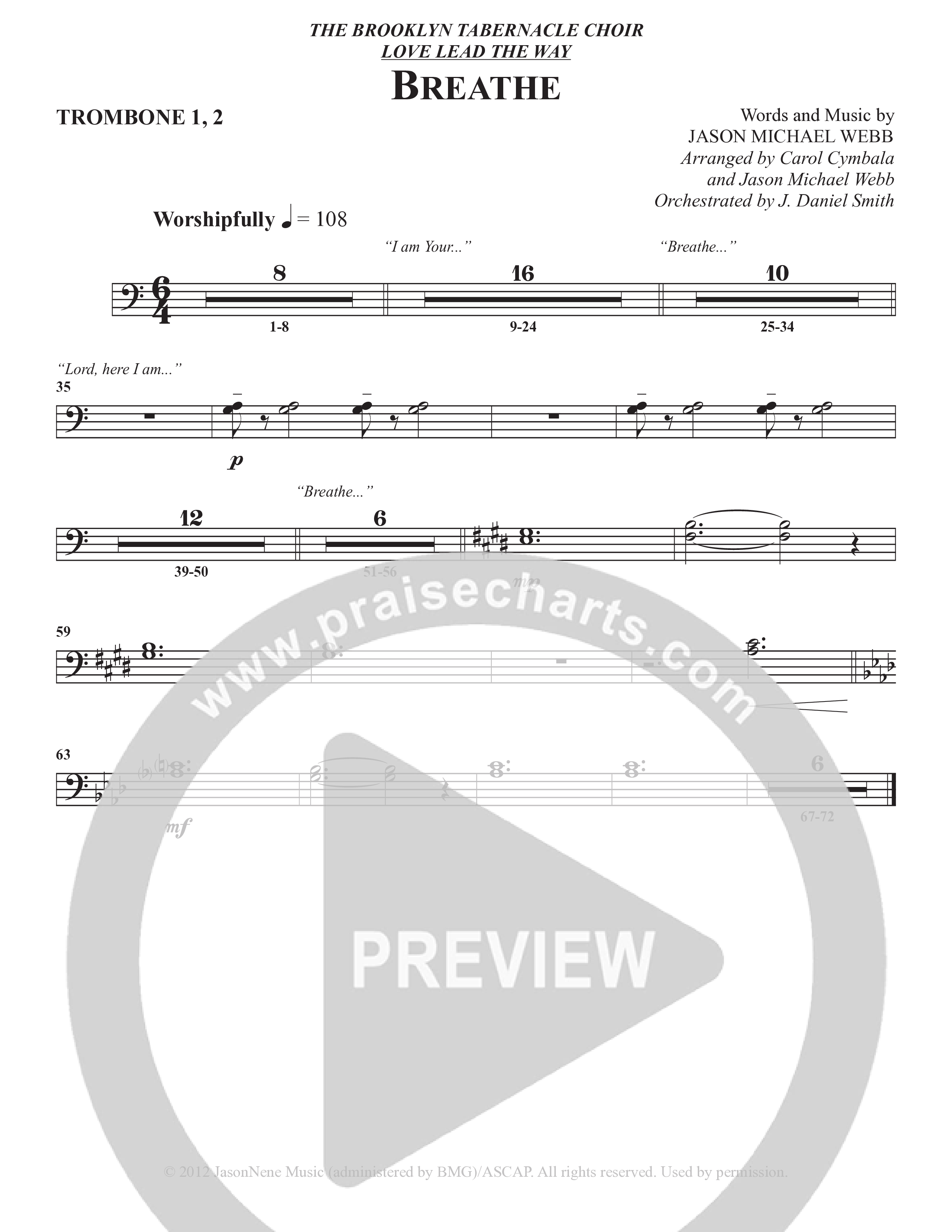 Breathe (Choral Anthem SATB) Trombone 1/2 (The Brooklyn Tabernacle Choir / Arr. Carol Cymbala / Arr. Jason Webb / Orch. J. Daniel Smith)