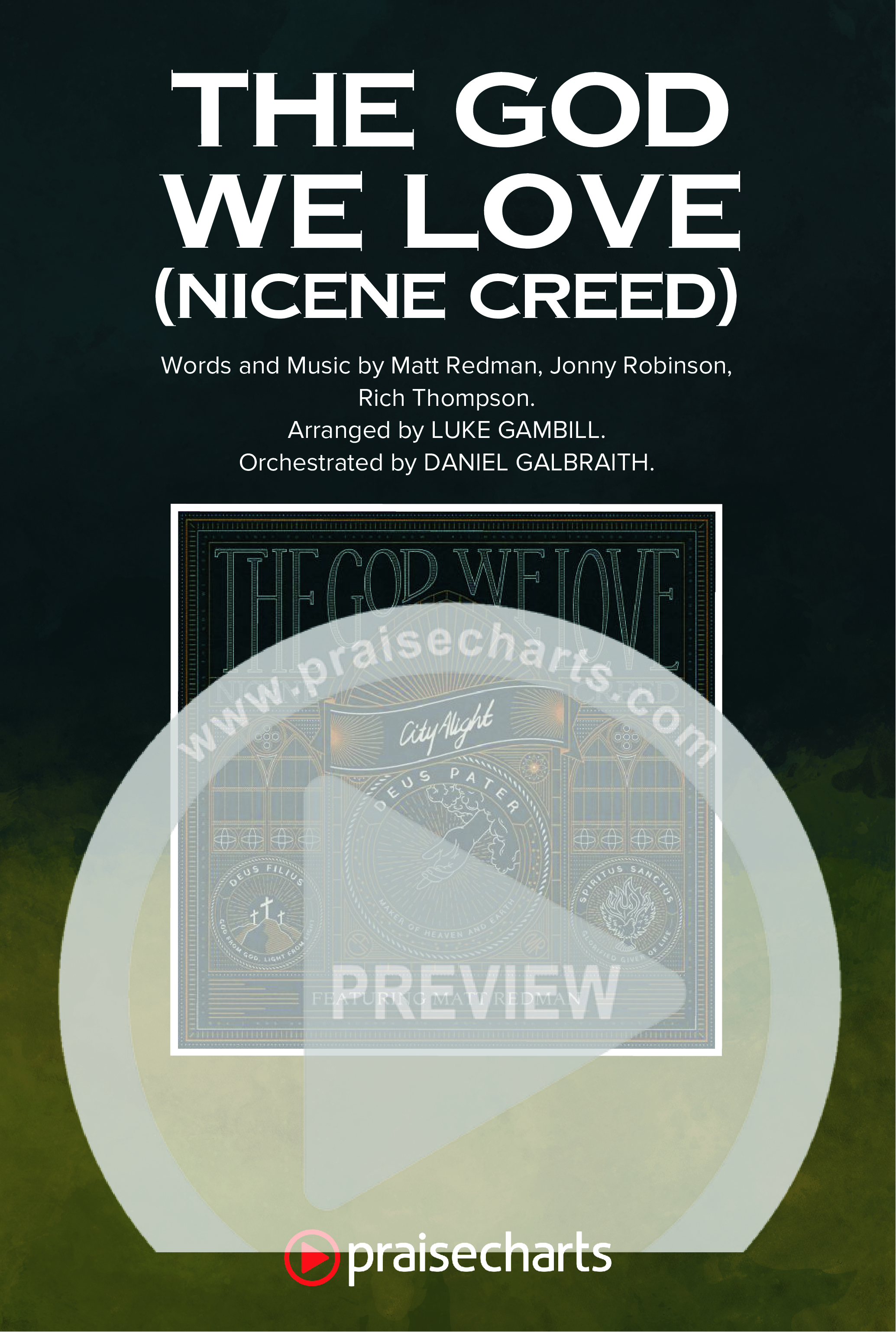The God We Love (Nicene Creed) (Choral Anthem SATB) Octavo Cover Sheet (CityAlight / Matt Redman)