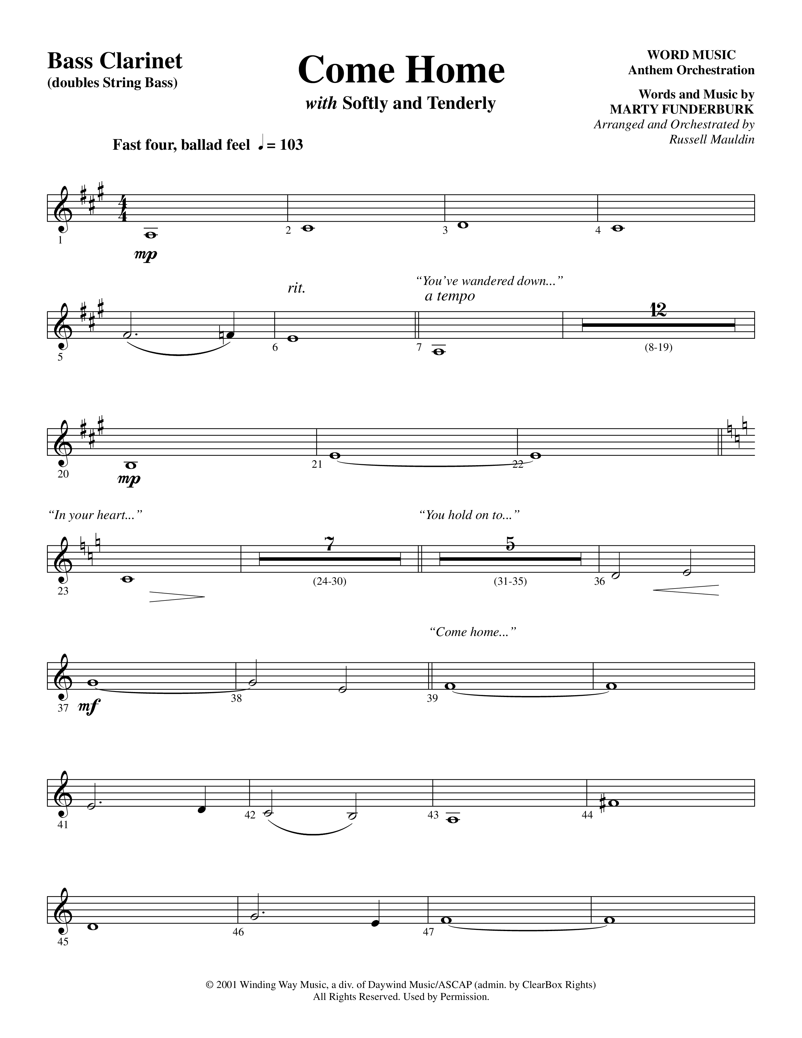 Come Home (with Softly and Tenderly) (Choral Anthem SATB) Bass Clarinet (Word Music Choral / Arr. Russell Mauldin)