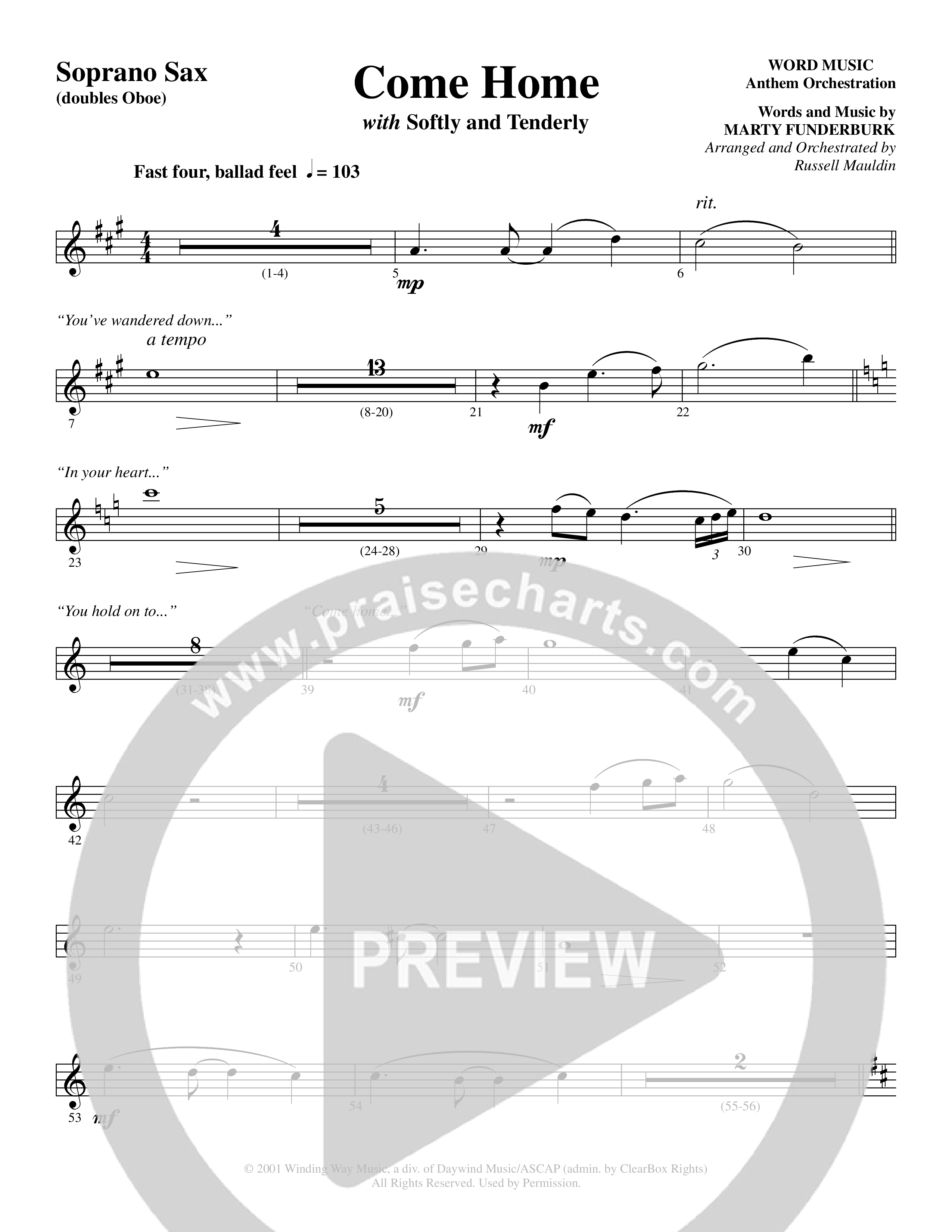 Come Home (with Softly and Tenderly) (Choral Anthem SATB) Soprano Sax (Word Music Choral / Arr. Russell Mauldin)