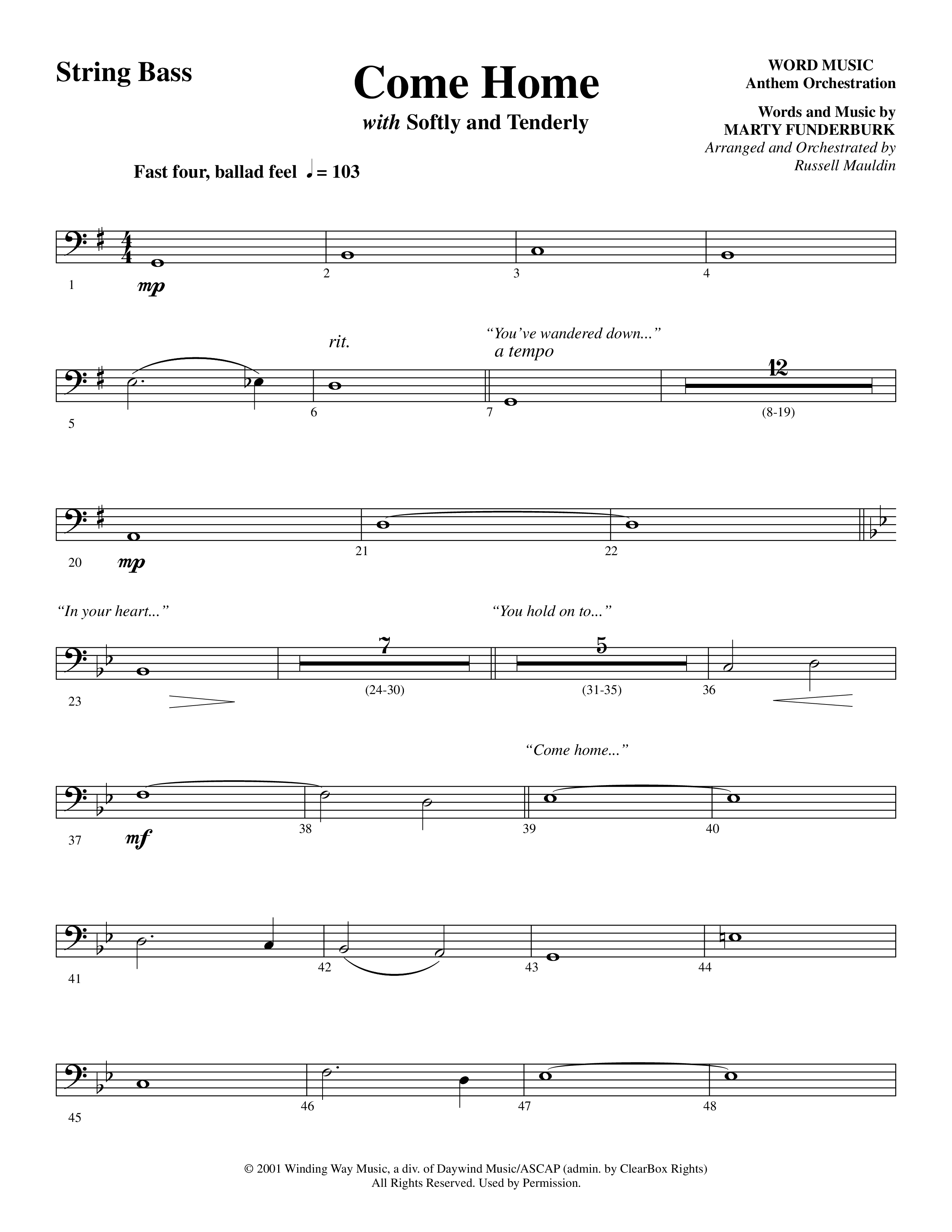 Come Home (with Softly and Tenderly) (Choral Anthem SATB) String Bass (Word Music Choral / Arr. Russell Mauldin)