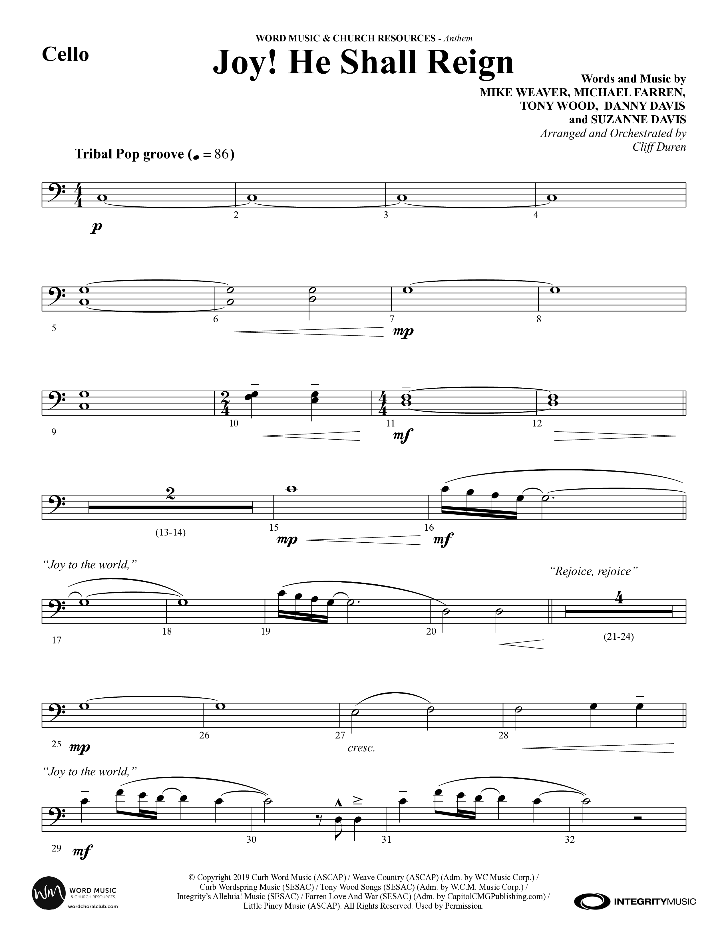 Joy He Shall Reign (Choral Anthem SATB) Cello (Word Music Choral / Arr. Cliff Duren)