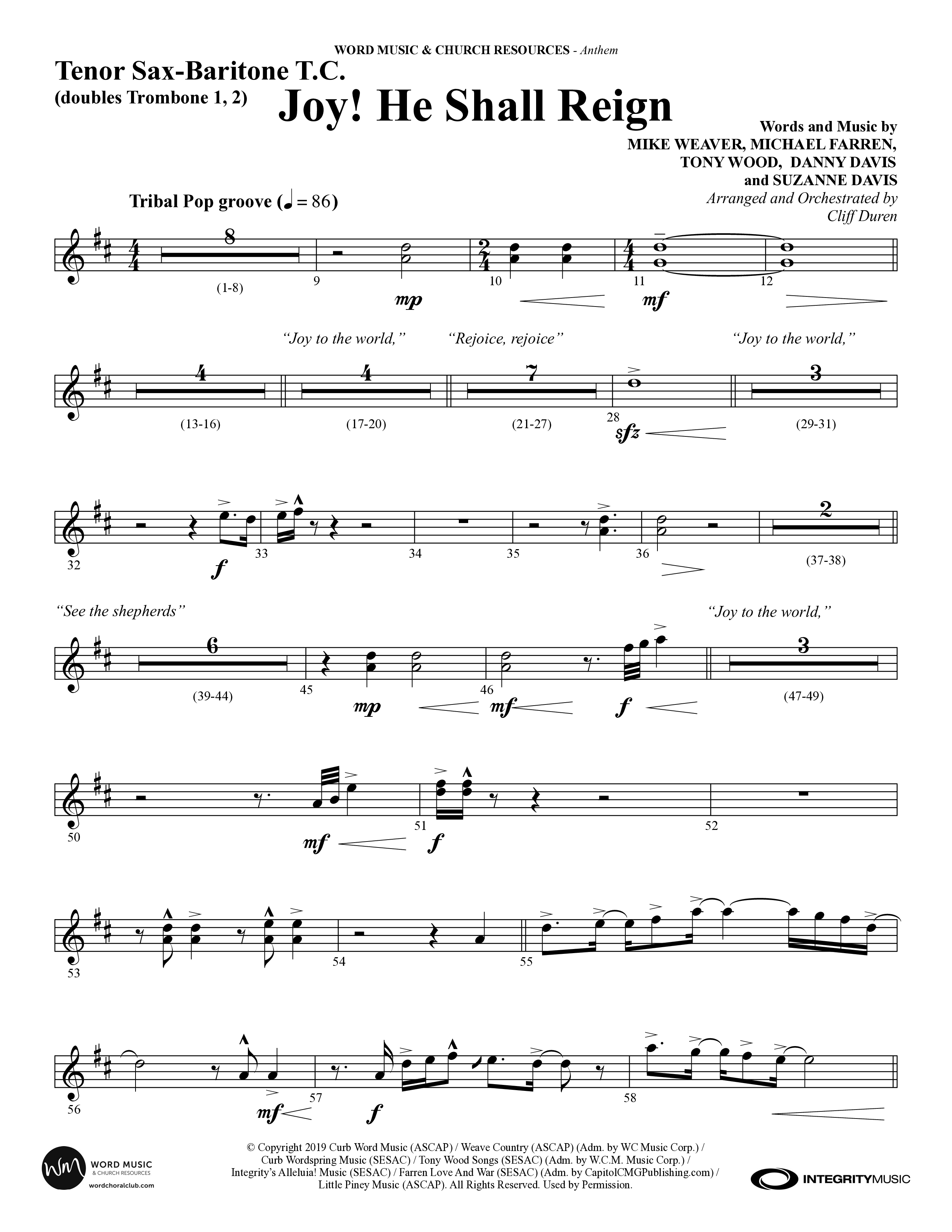 Joy He Shall Reign (Choral Anthem SATB) Tenor Sax/Baritone T.C. (Word Music Choral / Arr. Cliff Duren)
