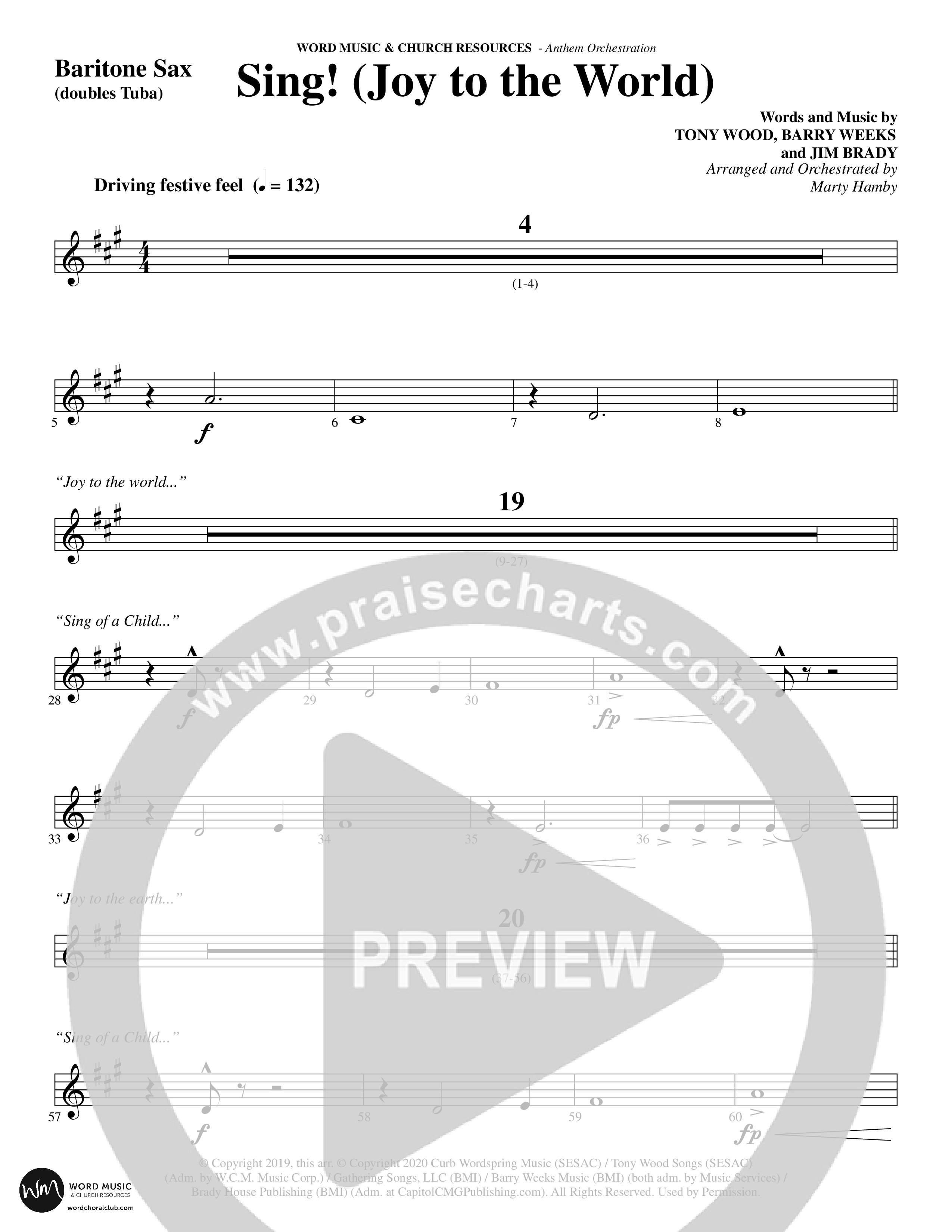 Sing Joy To The World (Choral Anthem SATB) Bari Sax (Word Music Choral / Arr. Marty Hamby)