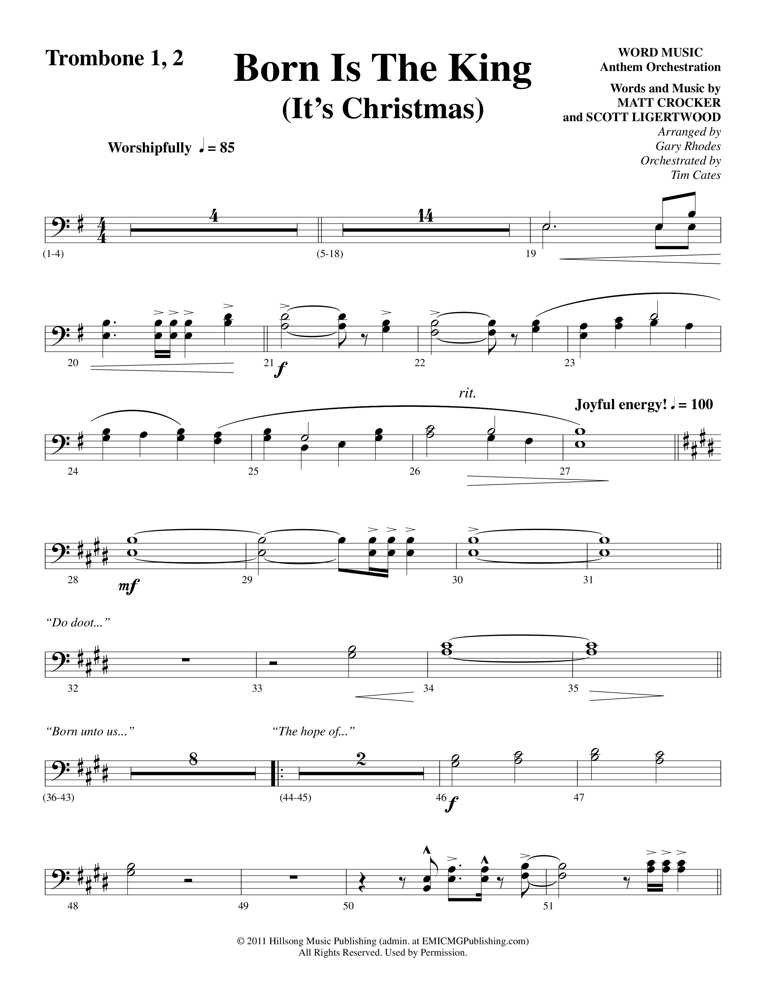 Born Is The King (It's Christmas) (Choral Anthem SATB) Trombone 1/2 (Word Music Choral / Arr. Gary Rhodes / Orch. Tim Cates)