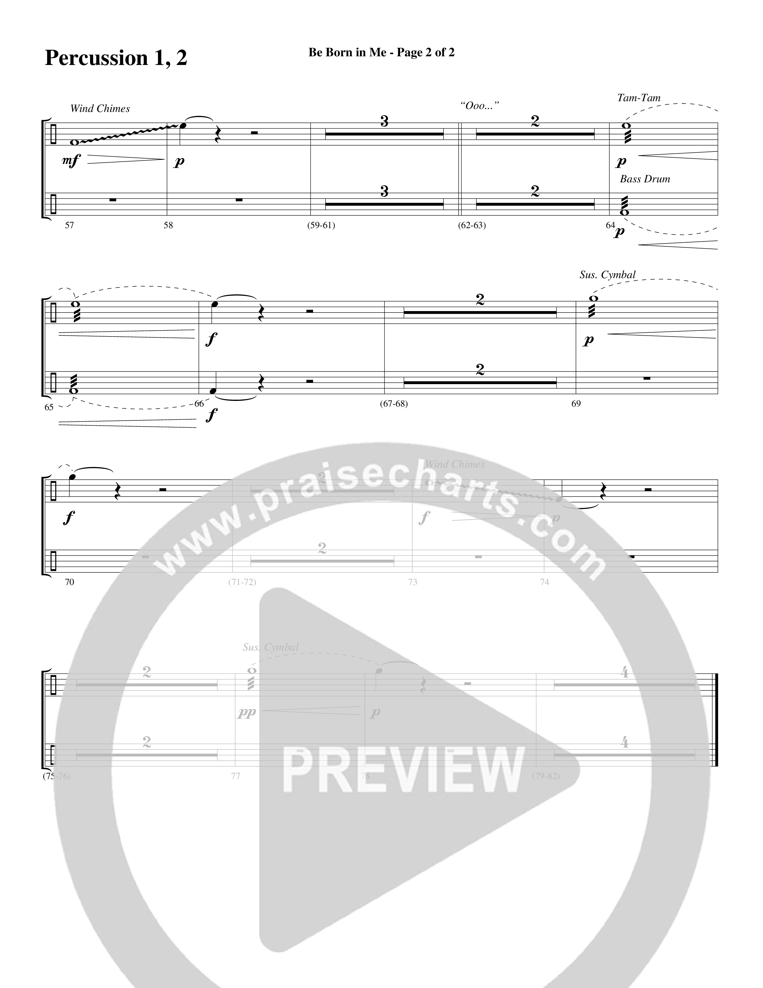 Be Born In Me (Choral Anthem SATB) Percussion 1/2 (Word Music Choral / Arr. Mark McClure / Orch. Phillip Keveren)