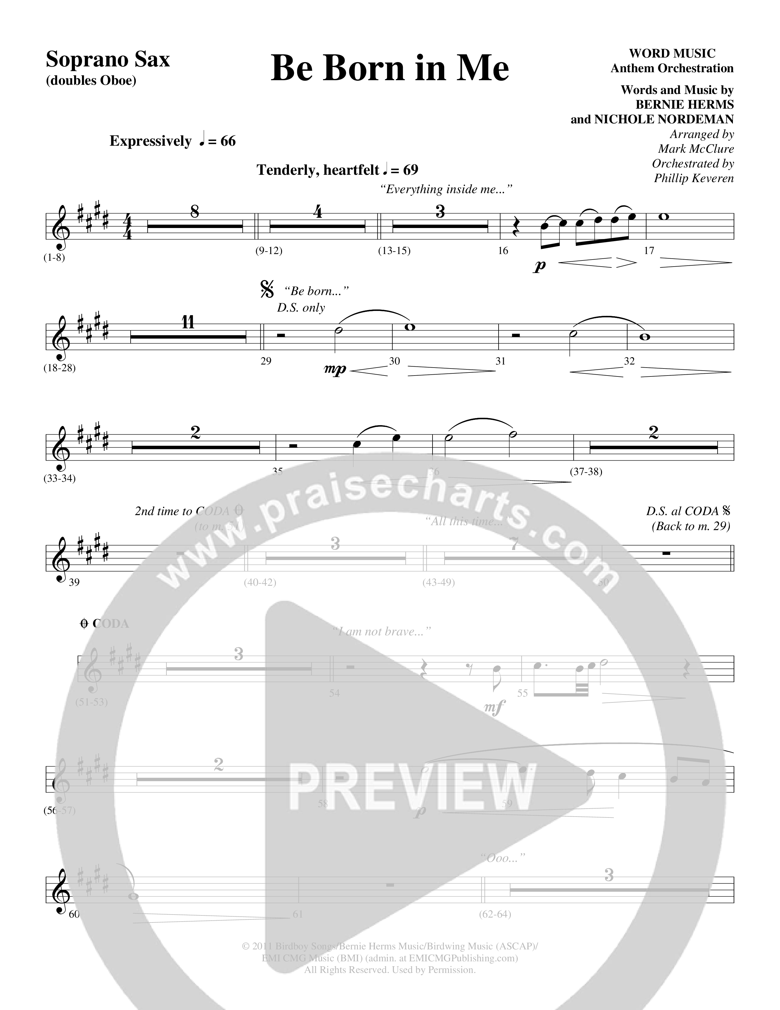 Be Born In Me (Choral Anthem SATB) Soprano Sax (Word Music Choral / Arr. Mark McClure / Orch. Phillip Keveren)