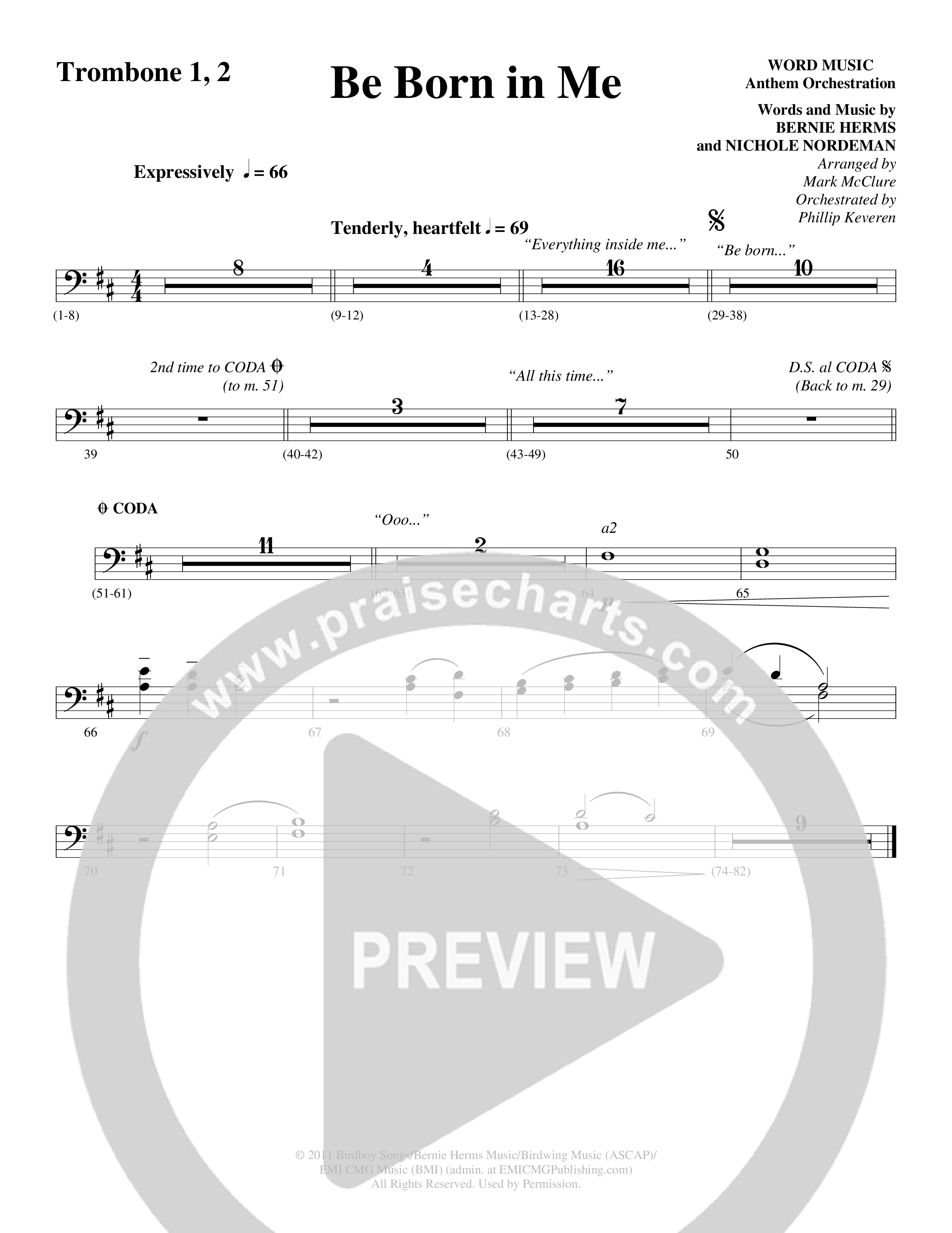 Be Born In Me (Choral Anthem SATB) Trombone 1/2 (Word Music Choral / Arr. Mark McClure / Orch. Phillip Keveren)