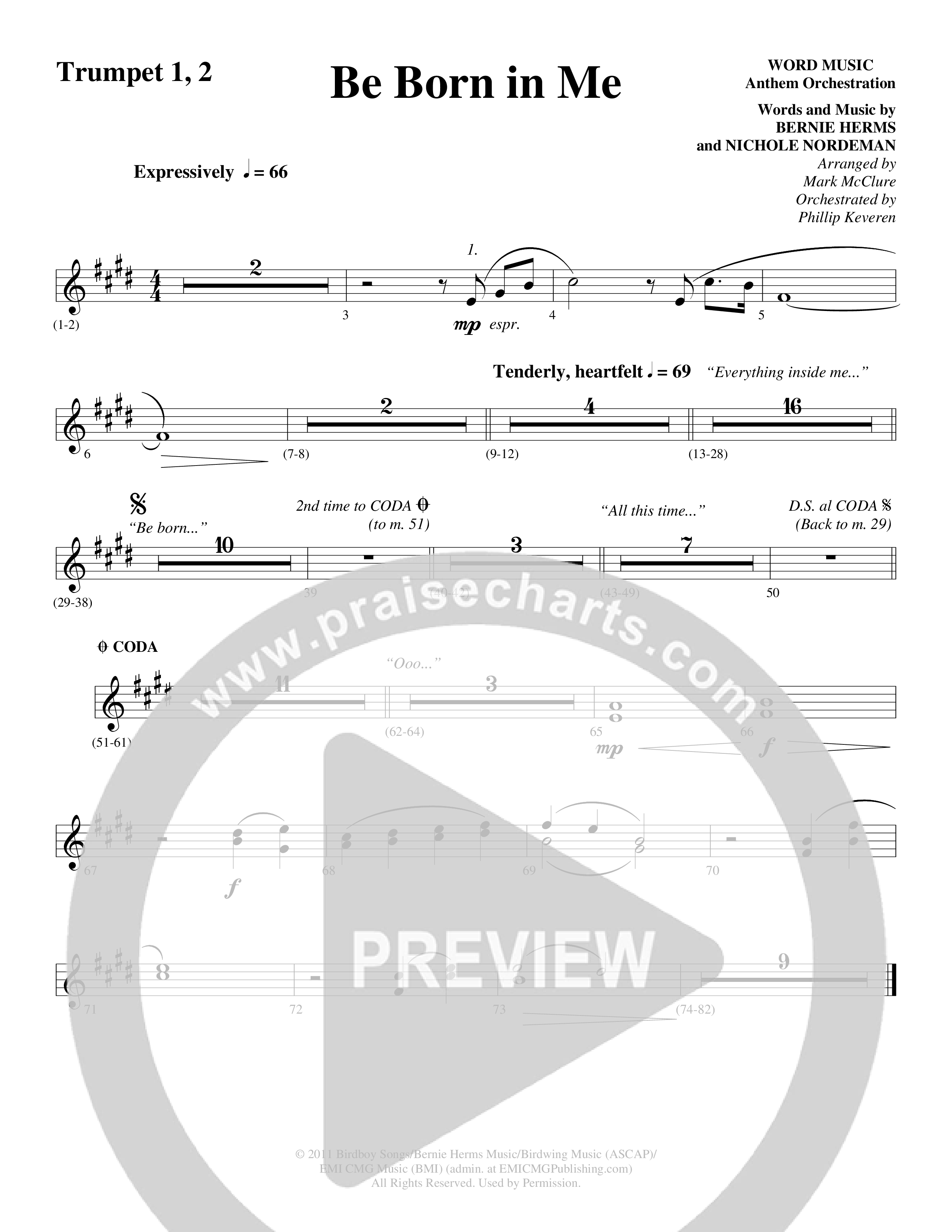 Be Born In Me (Choral Anthem SATB) Trumpet 1,2 (Word Music Choral / Arr. Mark McClure / Orch. Phillip Keveren)