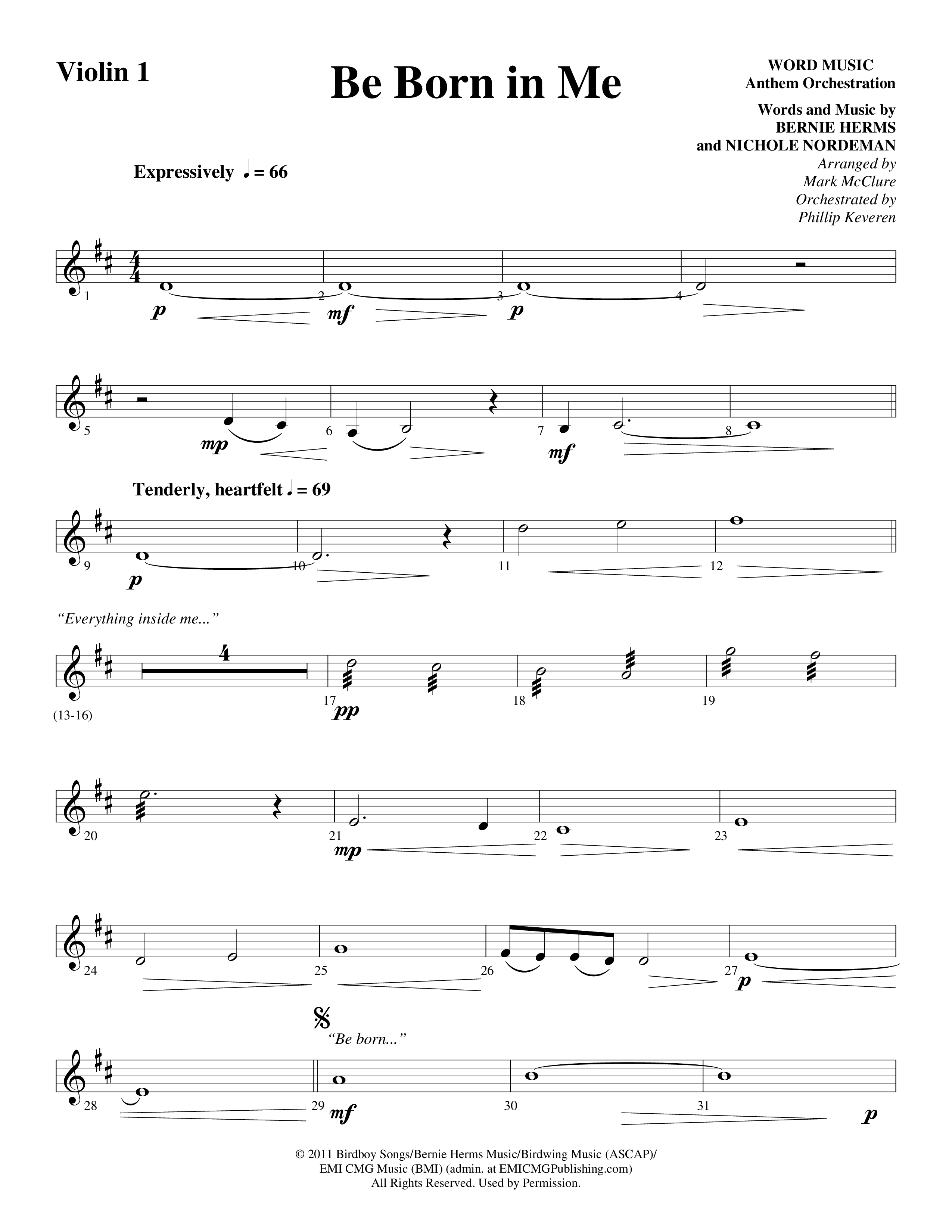 Be Born In Me Violin 1 (Word Music Choral / Arr. Mark McClure / Orch. Phillip Keveren)