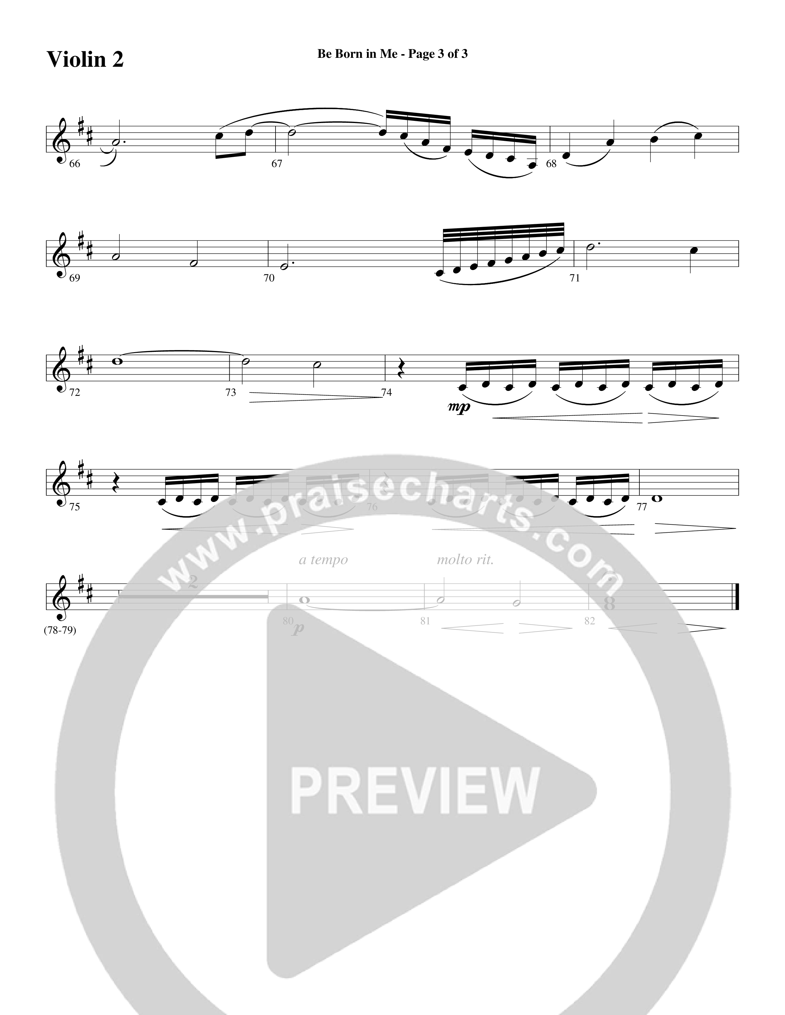 Be Born In Me (Choral Anthem SATB) Violin 2 (Word Music Choral / Arr. Mark McClure / Orch. Phillip Keveren)