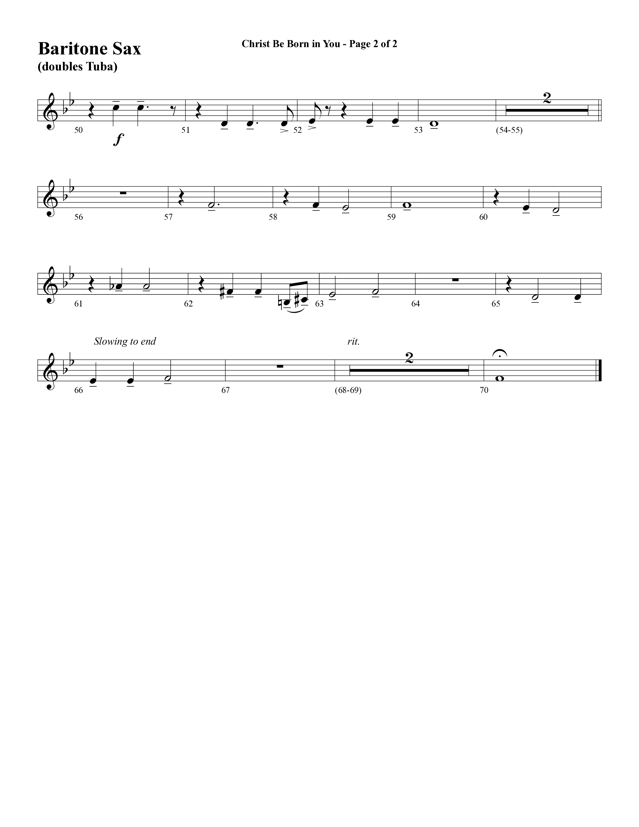 Christ Be Born In You (Choral Anthem SATB) Bari Sax (Word Music Choral / Arr. David Clydesdale)