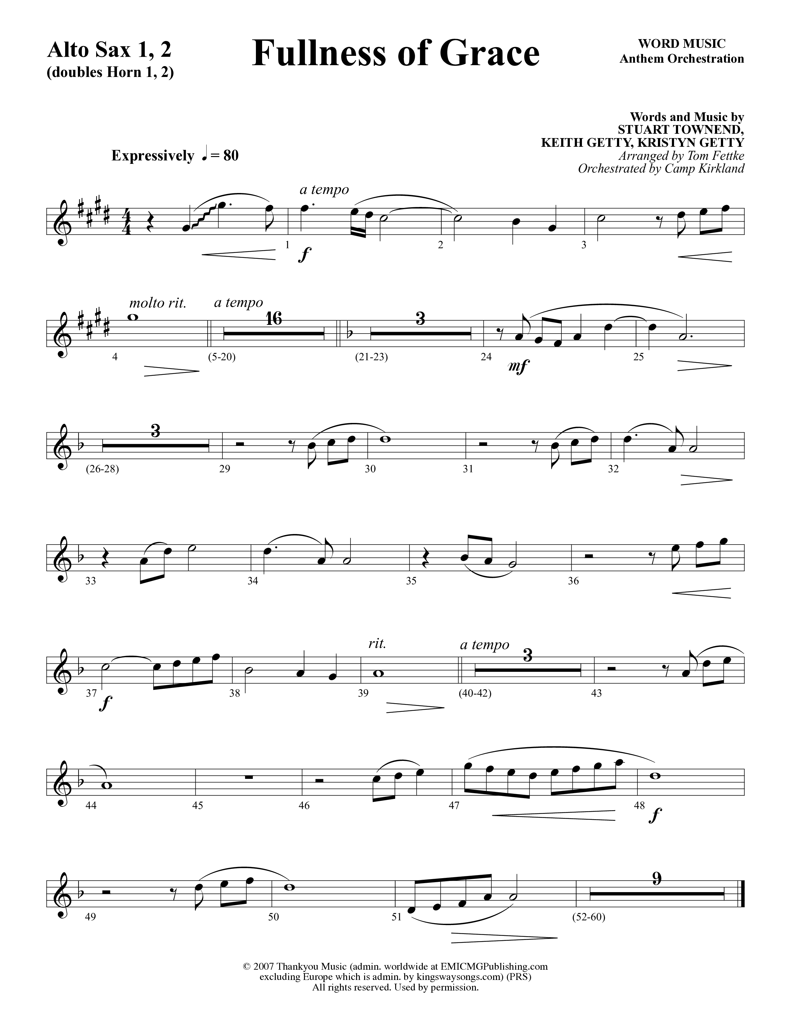 Fullness Of Grace (Choral Anthem SATB) Alto Sax 1/2 (Word Music Choral / Arr. Tom Fettke / Orch. Camp Kirkland)