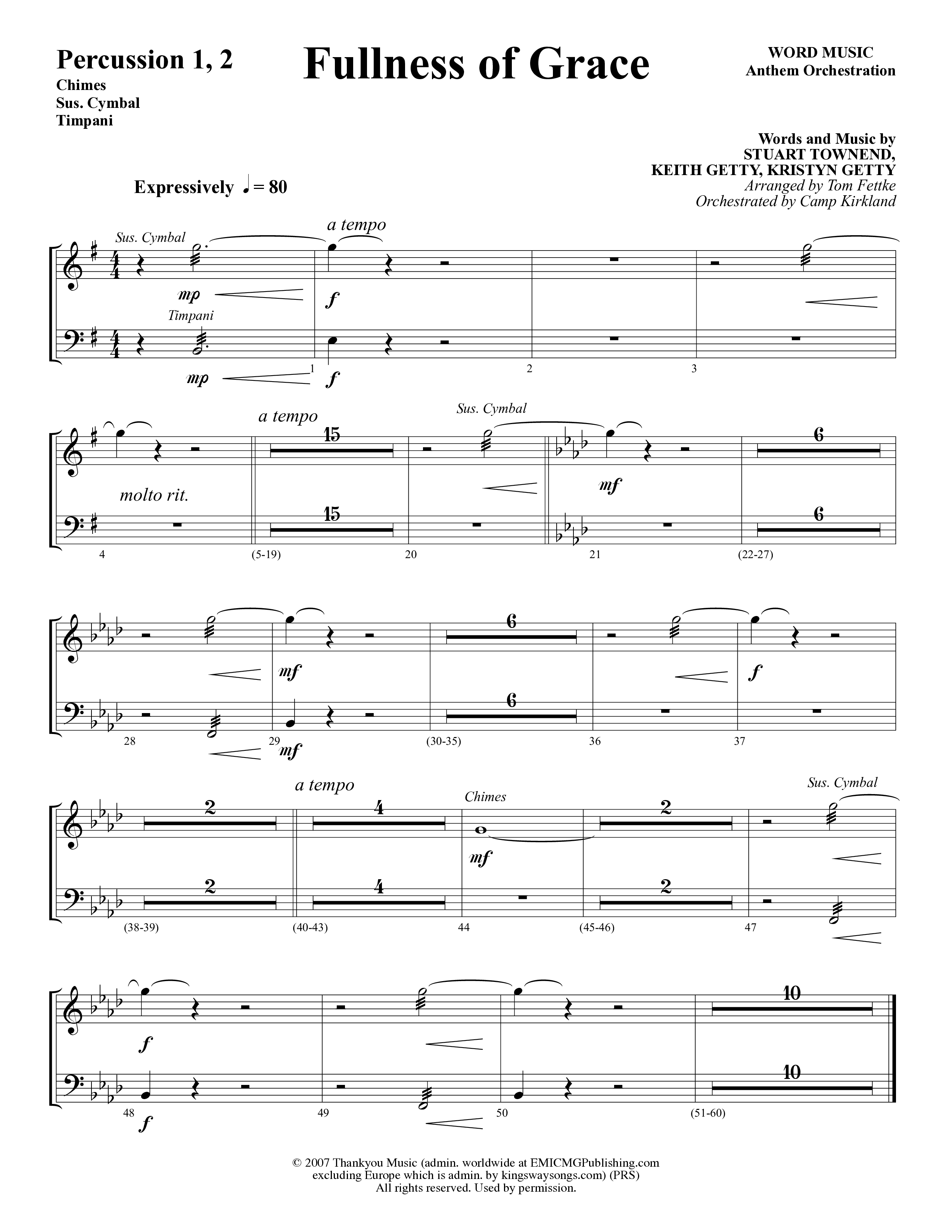 Fullness Of Grace (Choral Anthem SATB) Percussion 1/2 (Word Music Choral / Arr. Tom Fettke / Orch. Camp Kirkland)