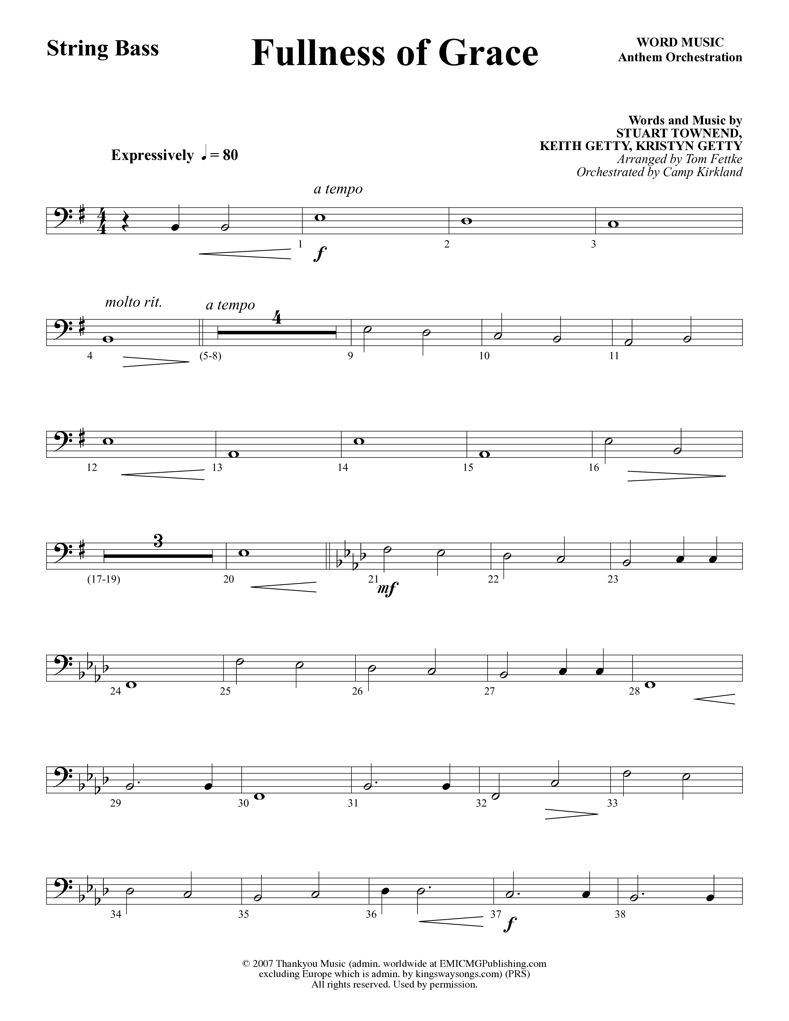 Fullness Of Grace (Choral Anthem SATB) String Bass (Word Music Choral / Arr. Tom Fettke / Orch. Camp Kirkland)