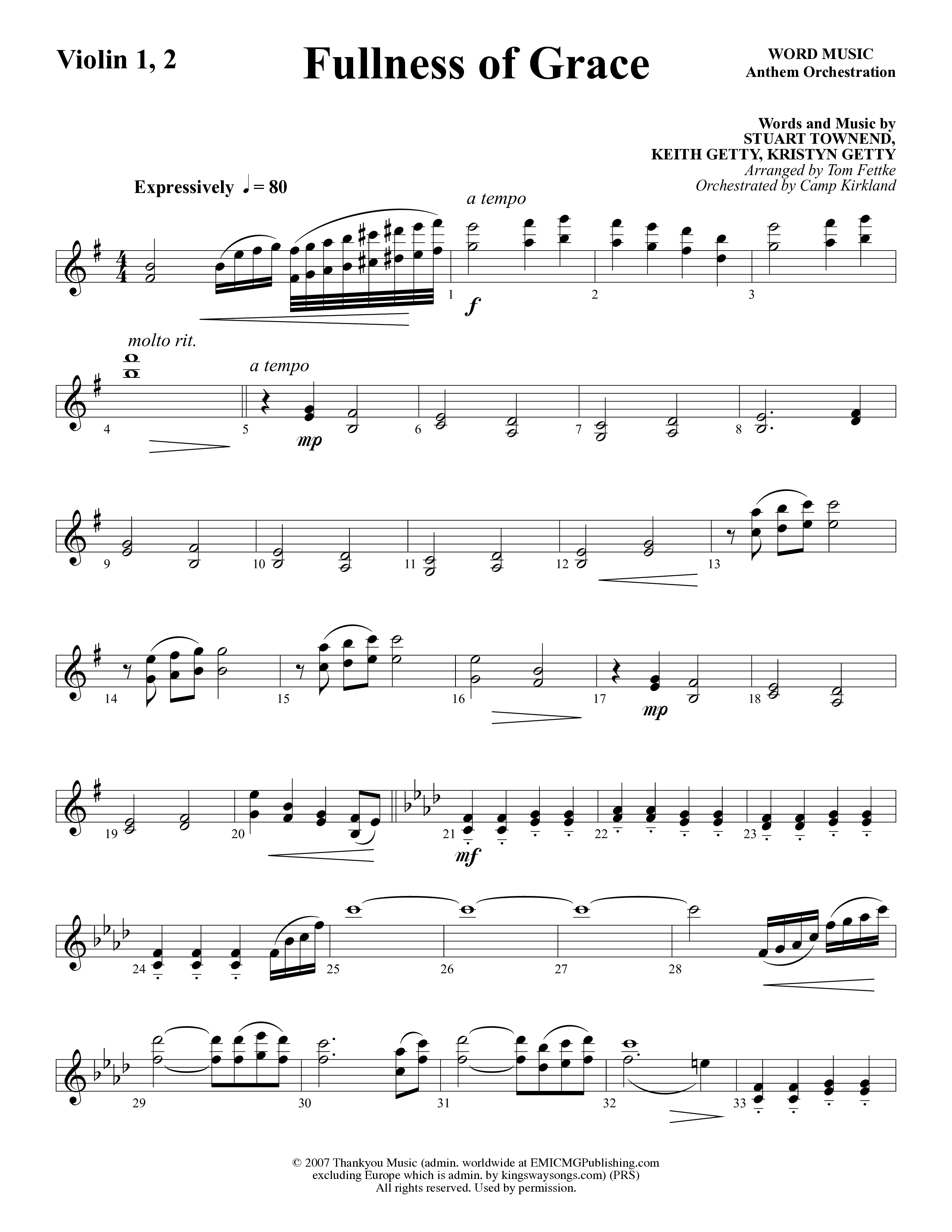 Fullness Of Grace (Choral Anthem SATB) Violin 1/2 (Word Music Choral / Arr. Tom Fettke / Orch. Camp Kirkland)
