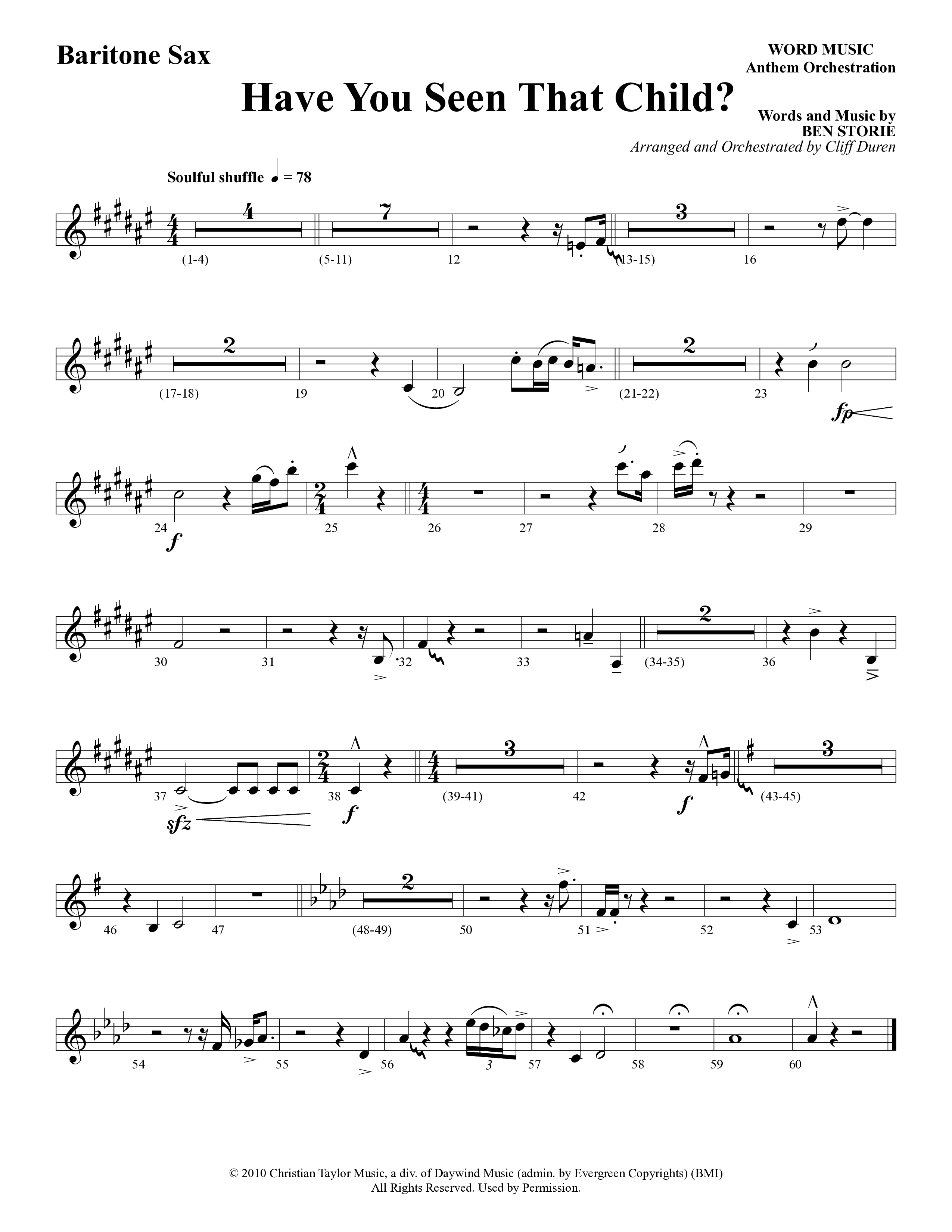 Have You Seen That Child (Choral Anthem SATB) Bari Sax (Word Music Choral / Arr. Cliff Duren)