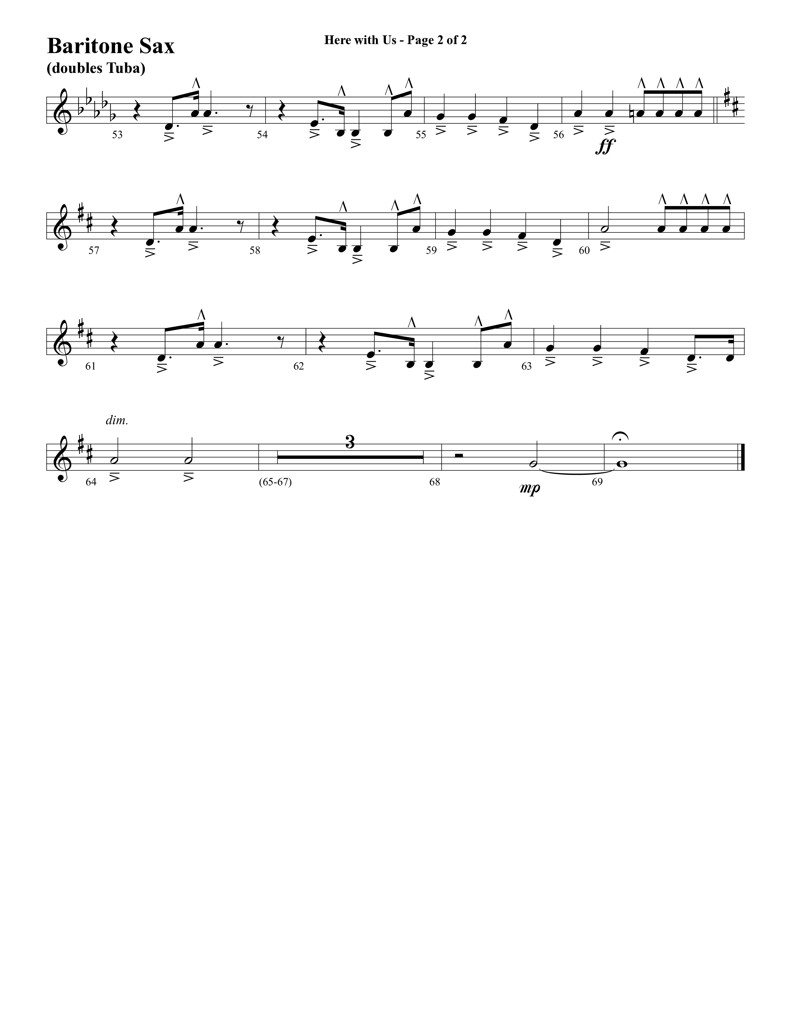 Here With Us (Choral Anthem SATB) Bari Sax (Word Music Choral / Arr. David Clydesdale)